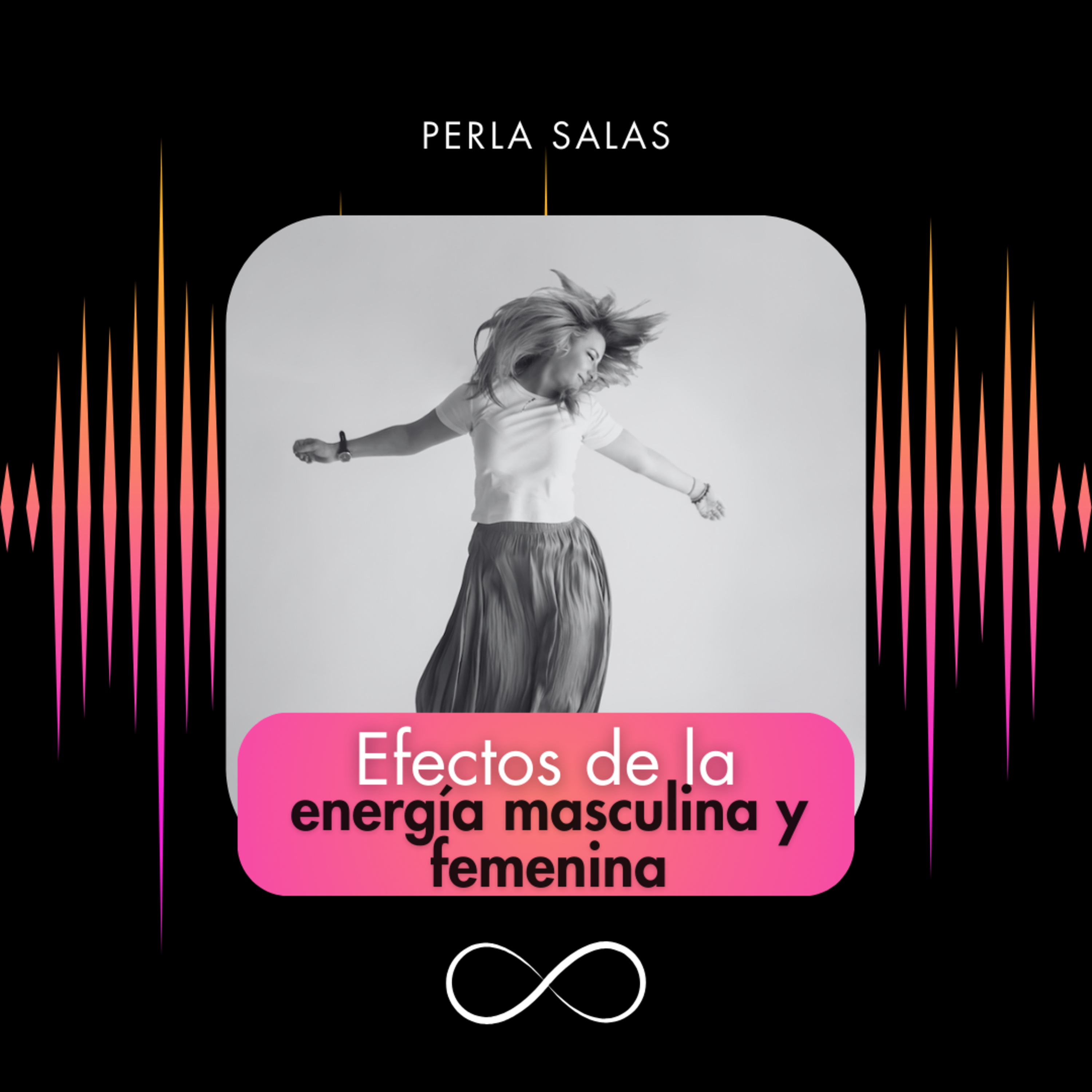 Efectos de la energía masculina y femenina episode artwork
