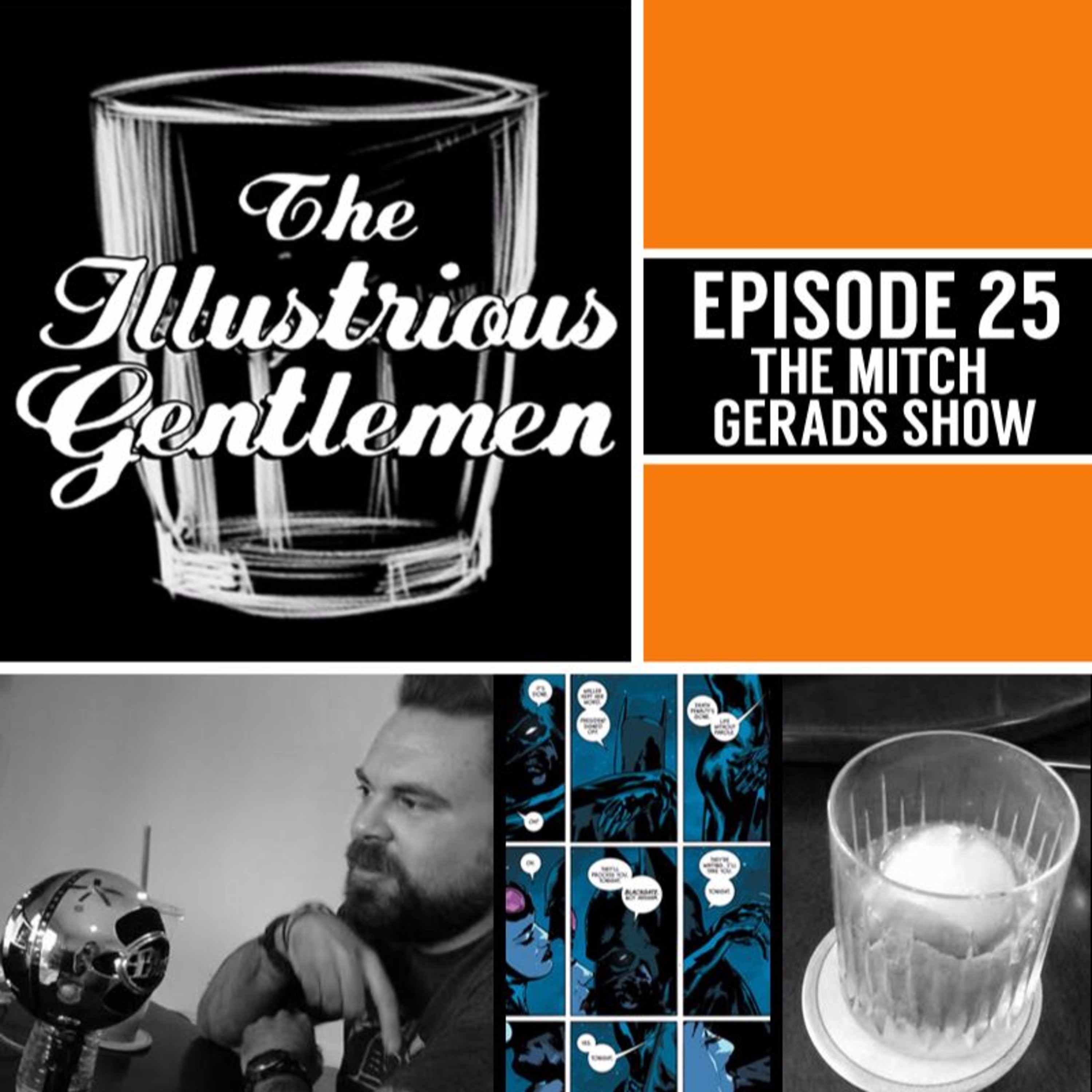The Illustrious Gentlemen with Scott Godlewski & Ryan Cody