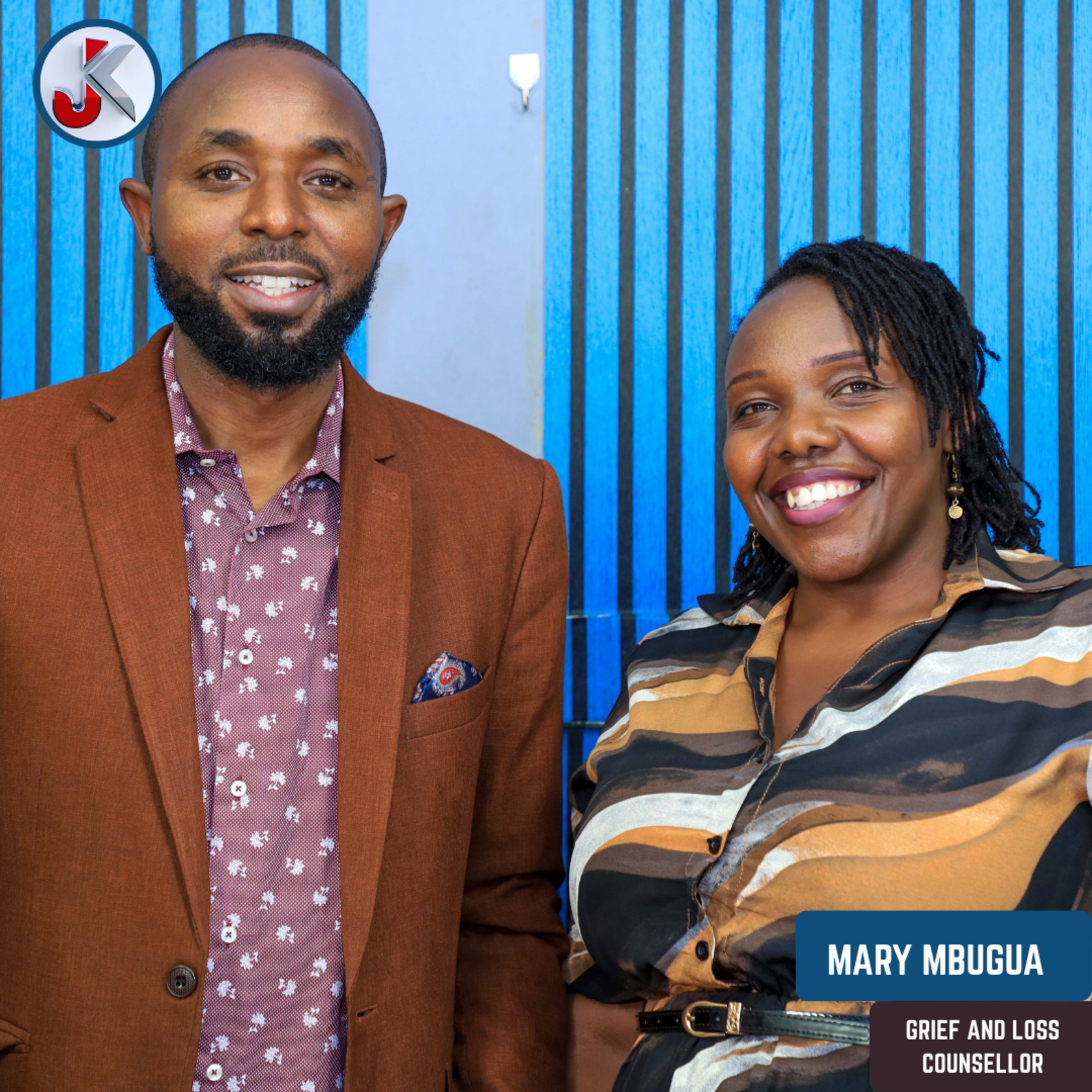 WHAT IS GRIEF ? UNDERSTANDING LOSS AND HOW TO DEAL WITH IT. - MARY MBUGUA