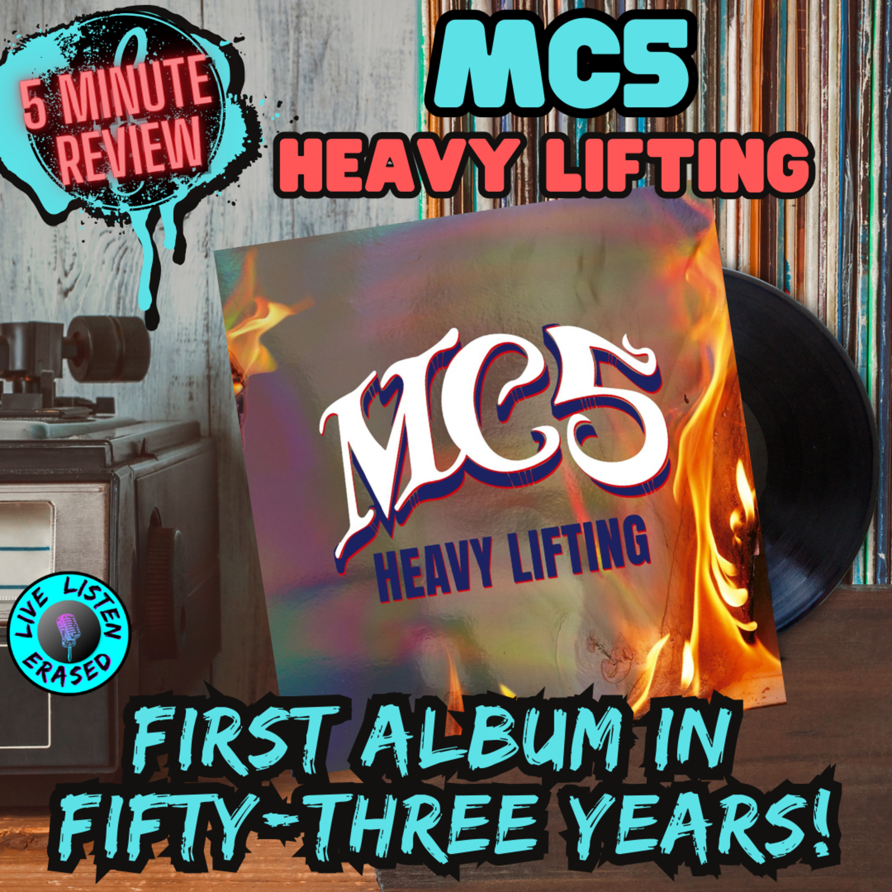 FIRST ALBUM IN 53 YEARS! || MC5 - Heavy Lifting (5 Minute Review)
