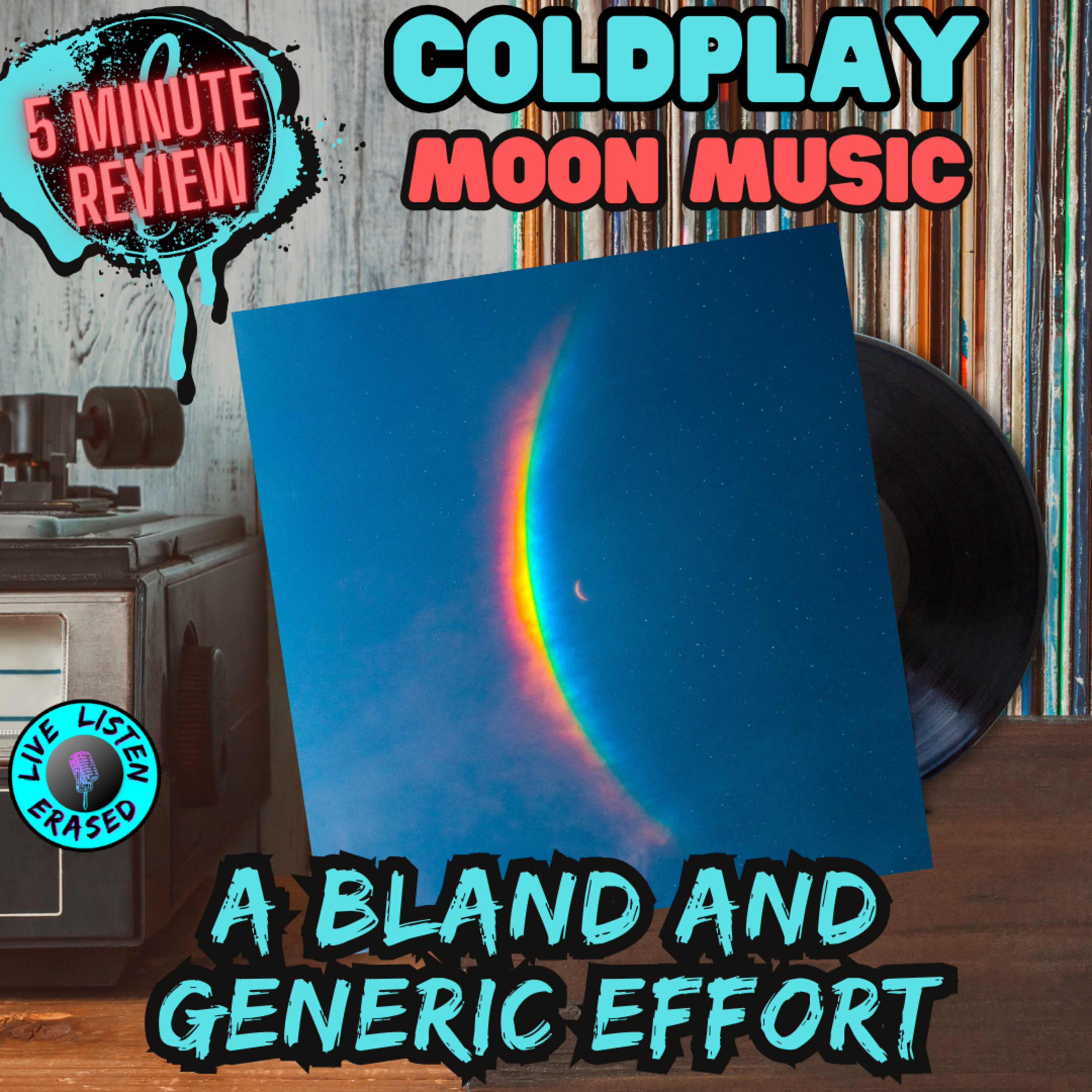 A BLAND AND GENERIC EFFORT || Coldplay - Moon Music (5 Minute Review)