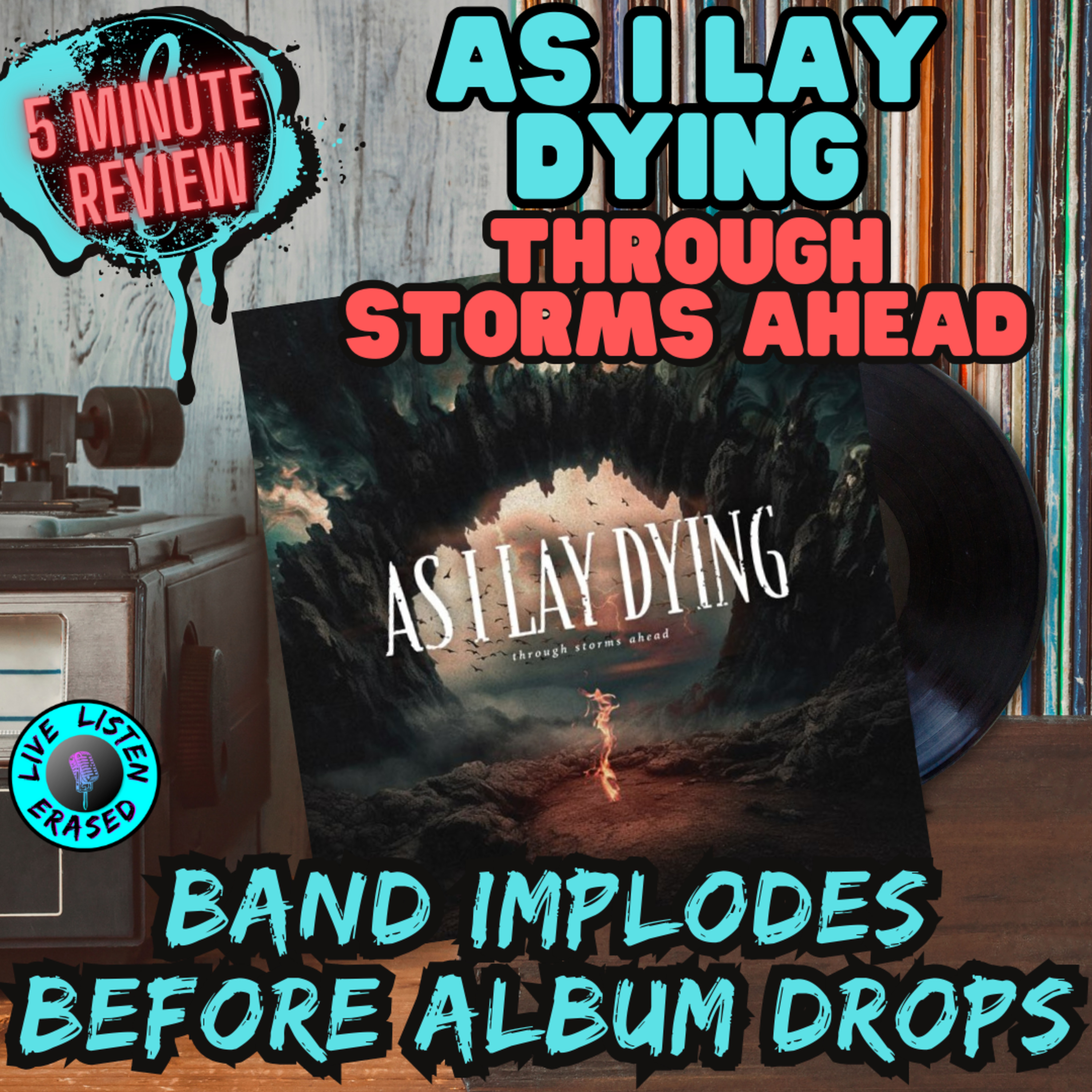 BAND IMPLODES BEFORE ALBUM DROPS || As I Lay Dying - Through Storms Ahead (5 Minute Review)
