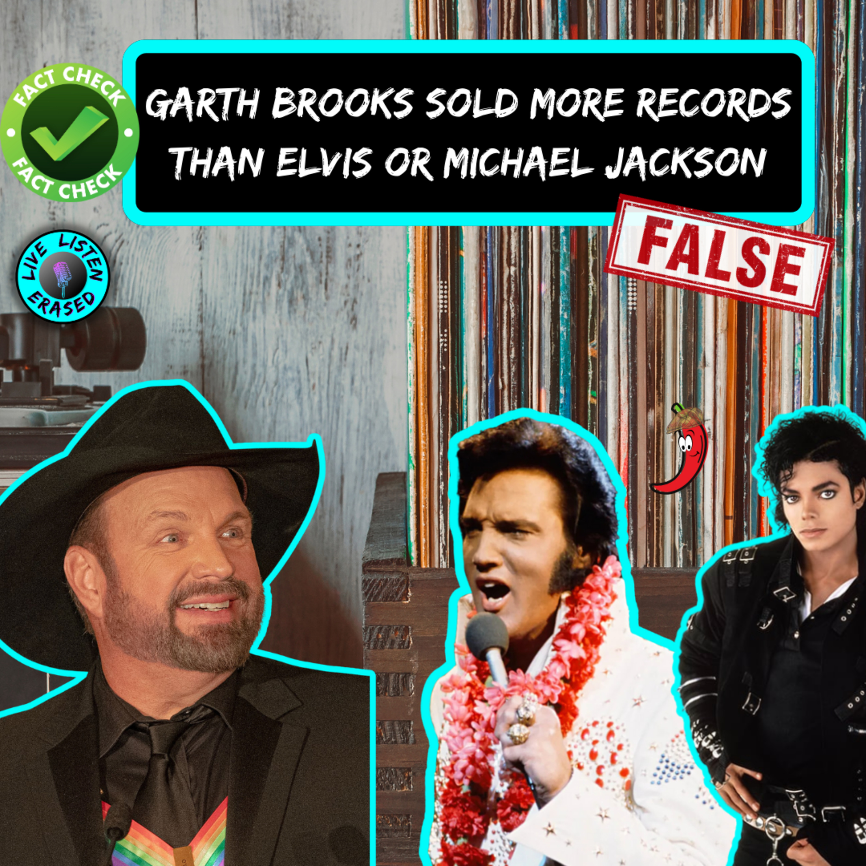 CLAIM: Garth Brooks Has Sold More Records Than Elvis Or Michael Jackson