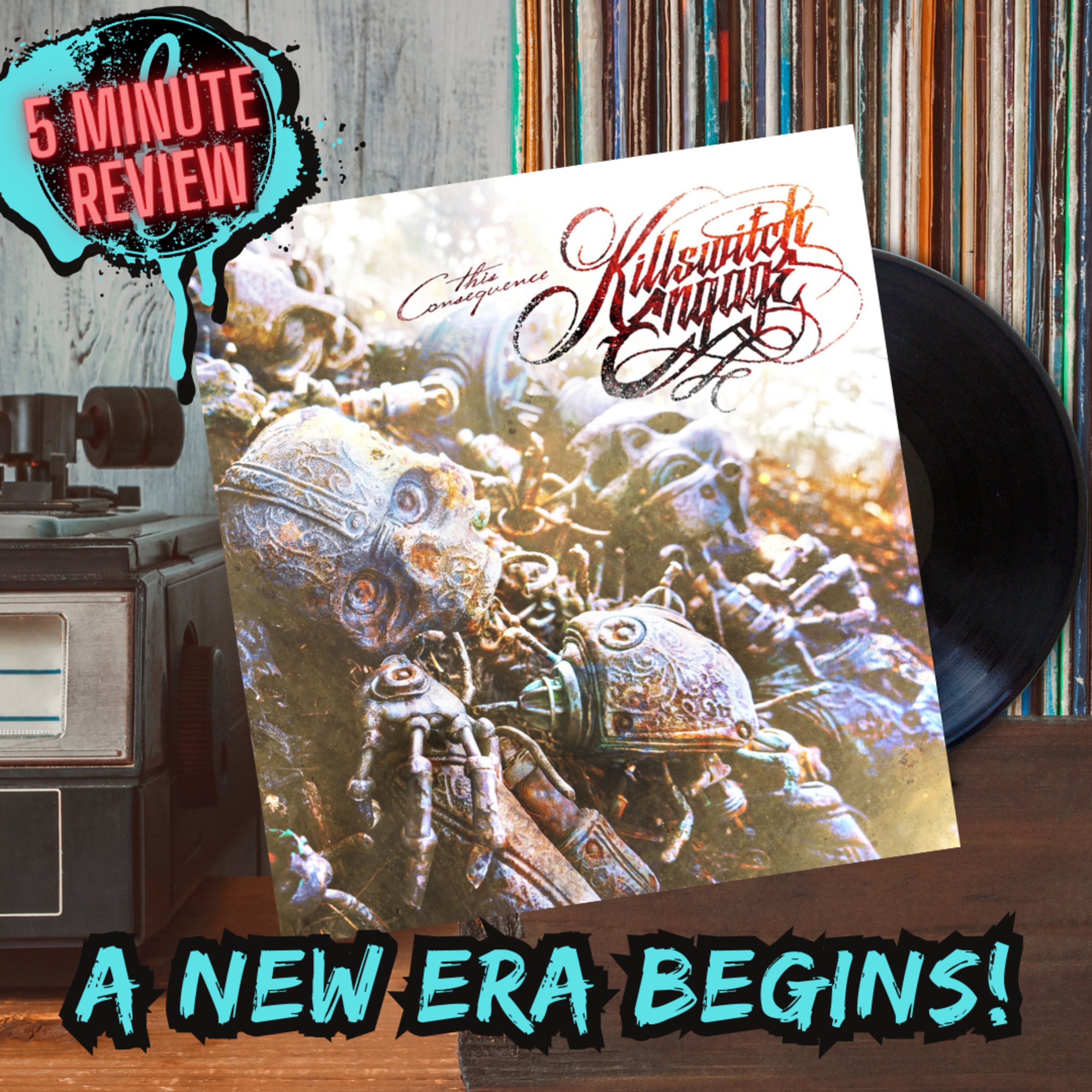 A NEW ERA BEGINS! || Killswitch engage - This Consequence (5 Minute Review)
