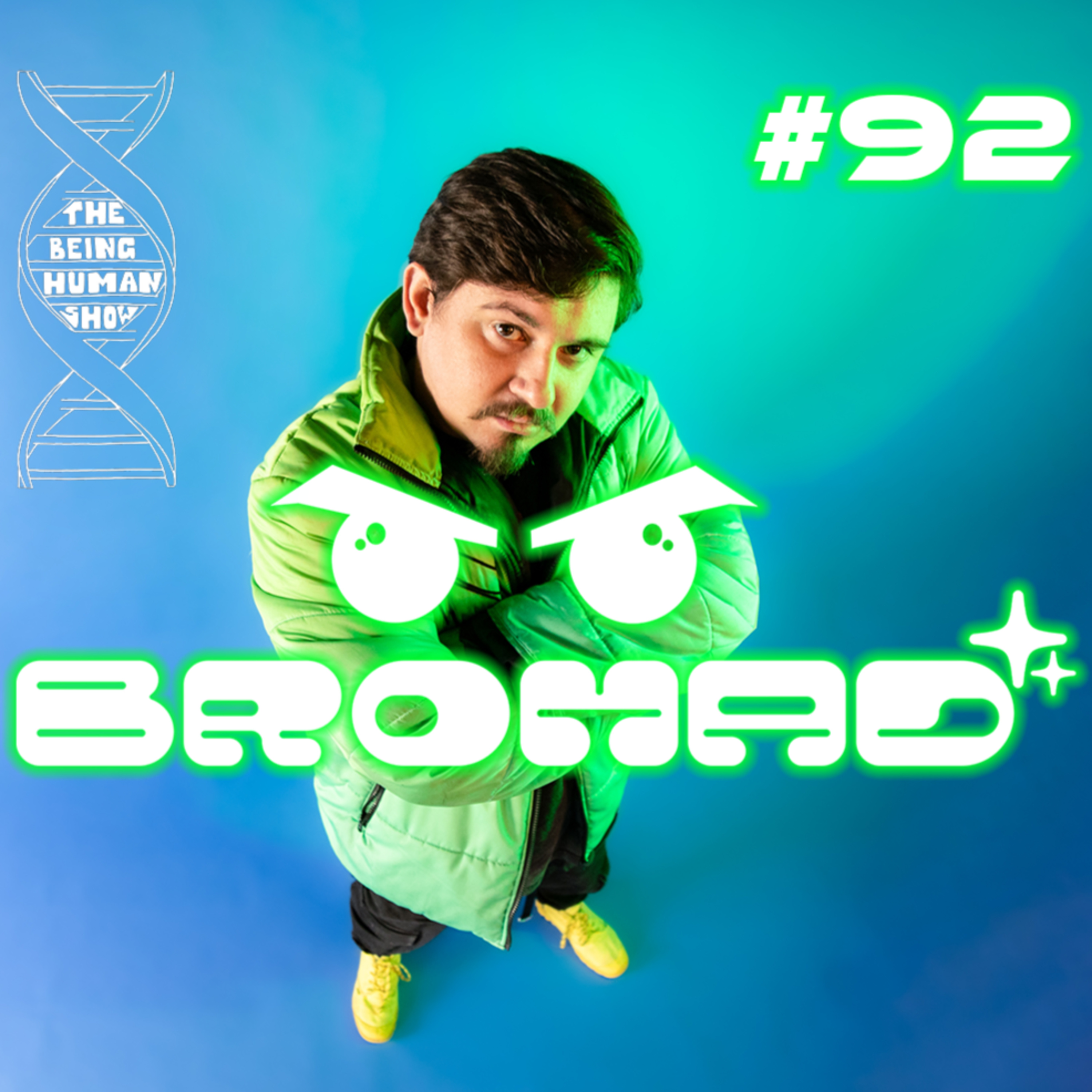 The Being Human Show.