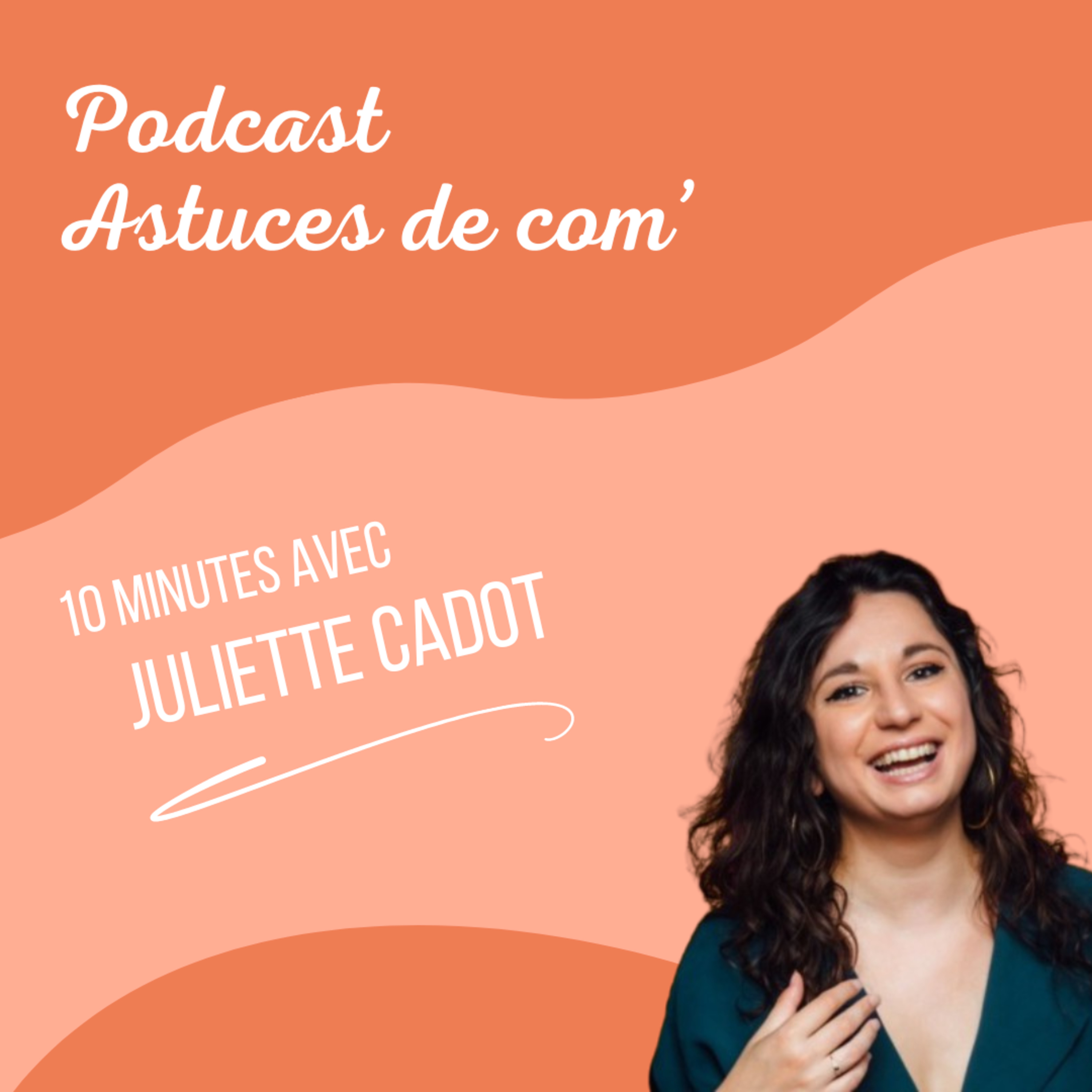 Astuces de com\' 💡 Le podcast où on parle communication, réseaux sociaux et marketing