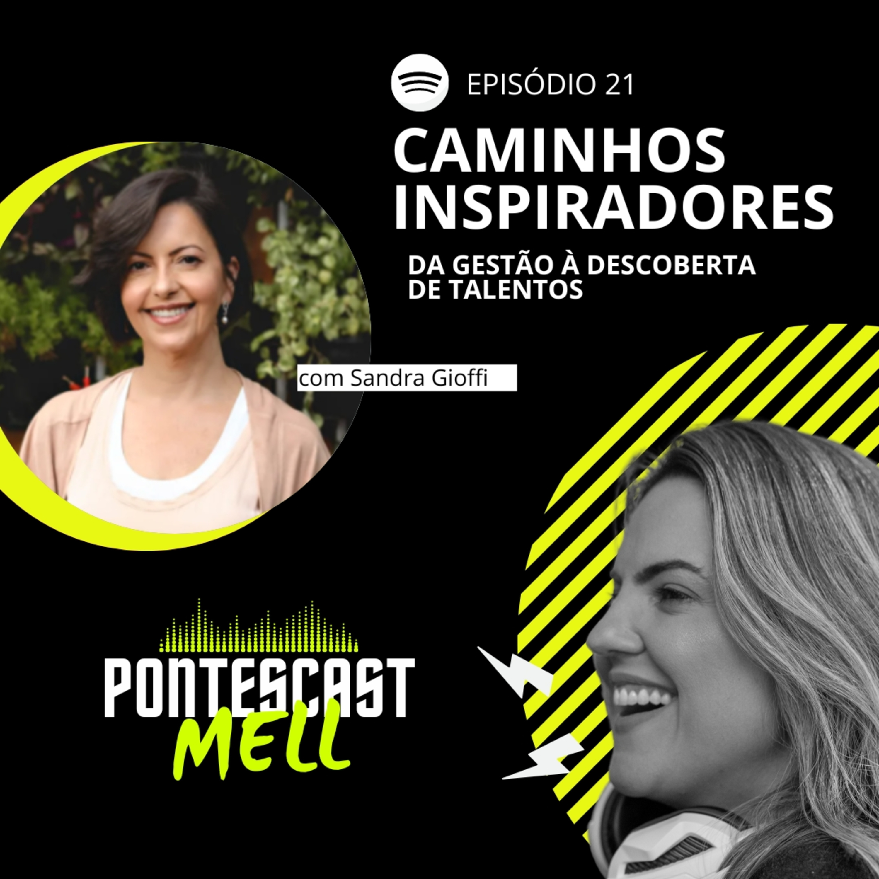 Pontescast Mell #21: Caminhos inspiradores (da gestão à descoberta de talentos) episode artwork