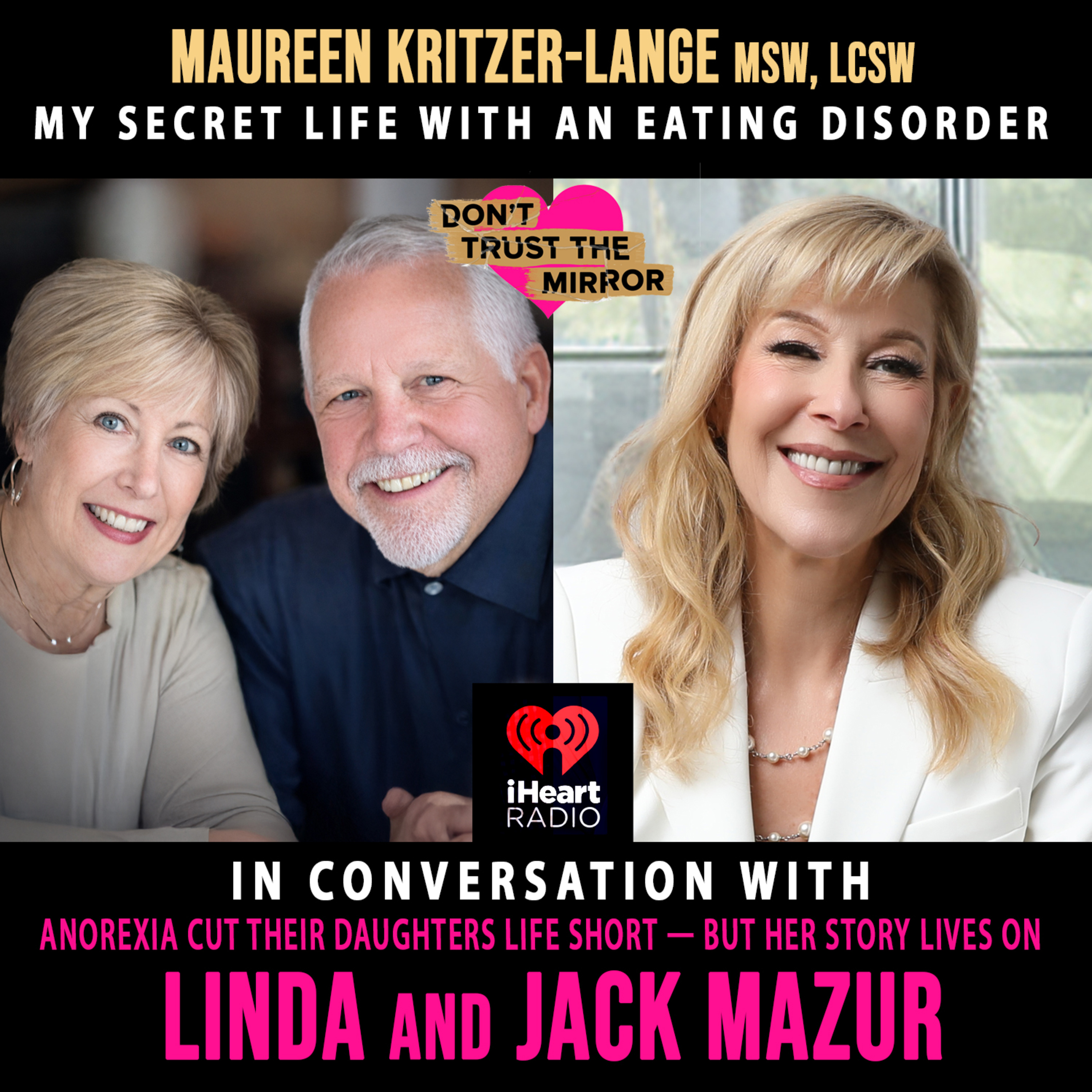 EP 113 Anorexia Cut Her Life Short — But Her Story Lives On | In Conversation with Linda & Jack Mazur episode artwork