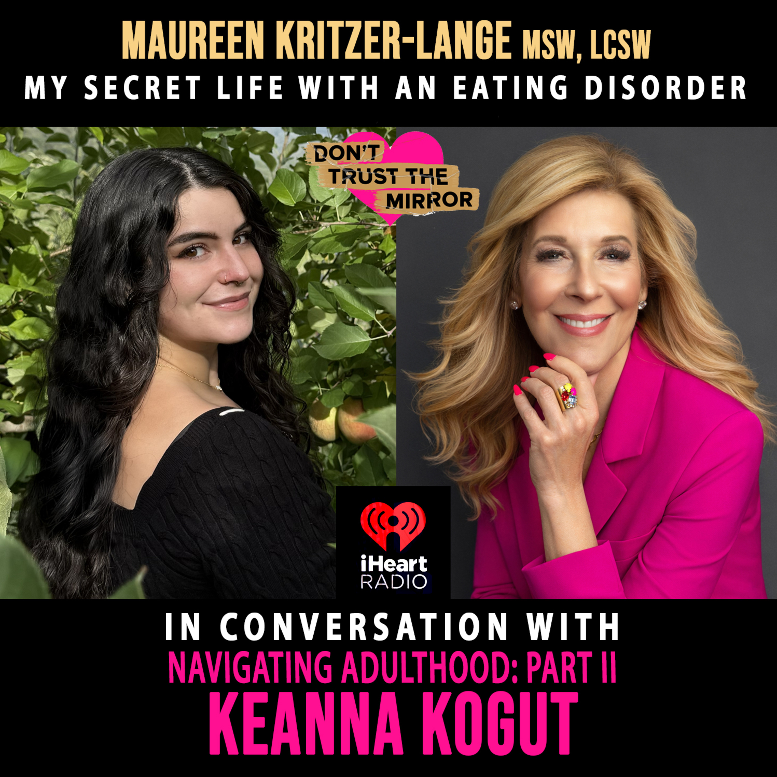 EP 118 Navigating Adulthood: Part II | In Conversation with Keanna Kogut episode artwork