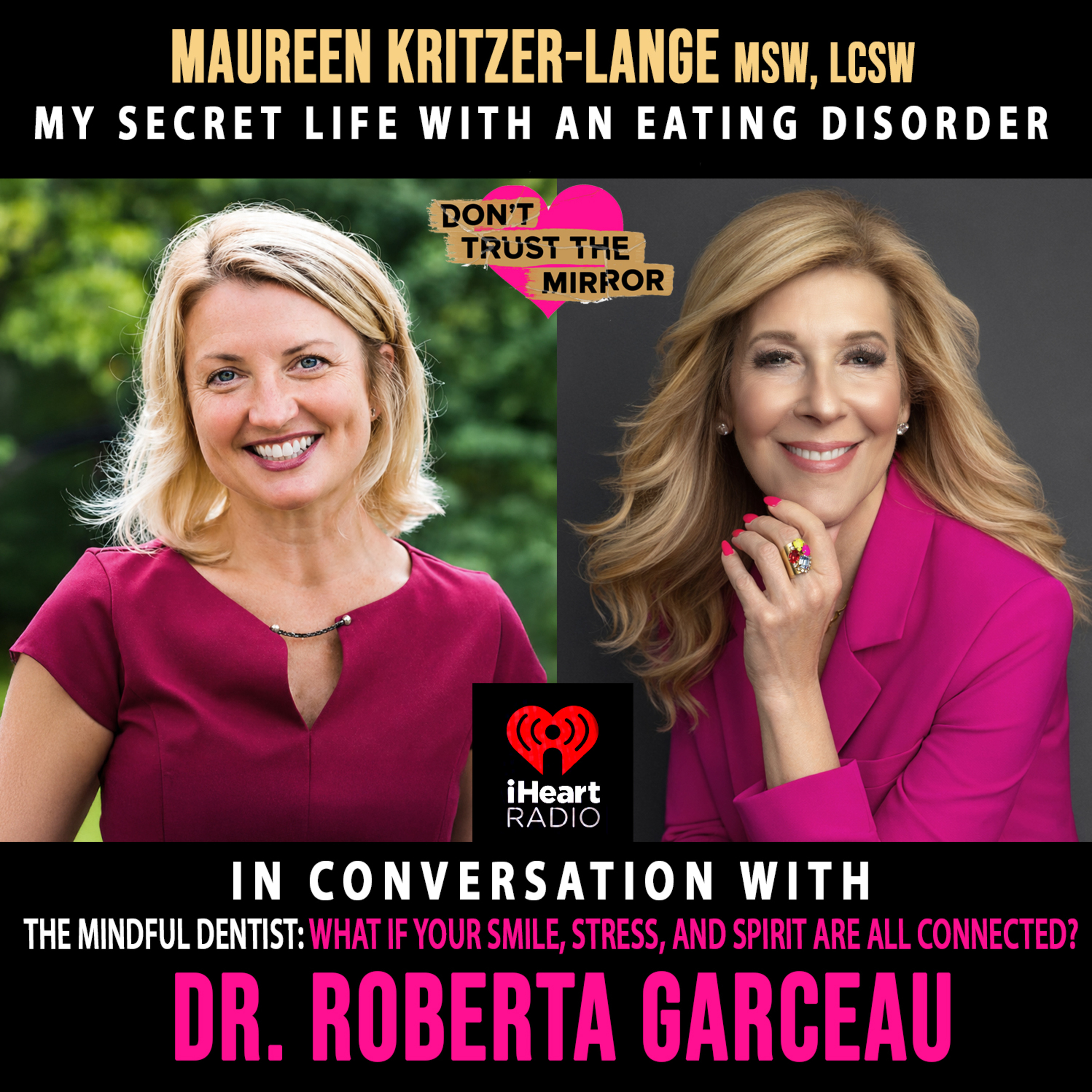 EP 122 The Mindful Dentist: What If Your Smile, Stress, and Spirit Are All Connected? | In Conversation with Dr. Roberta Garceau episode artwork