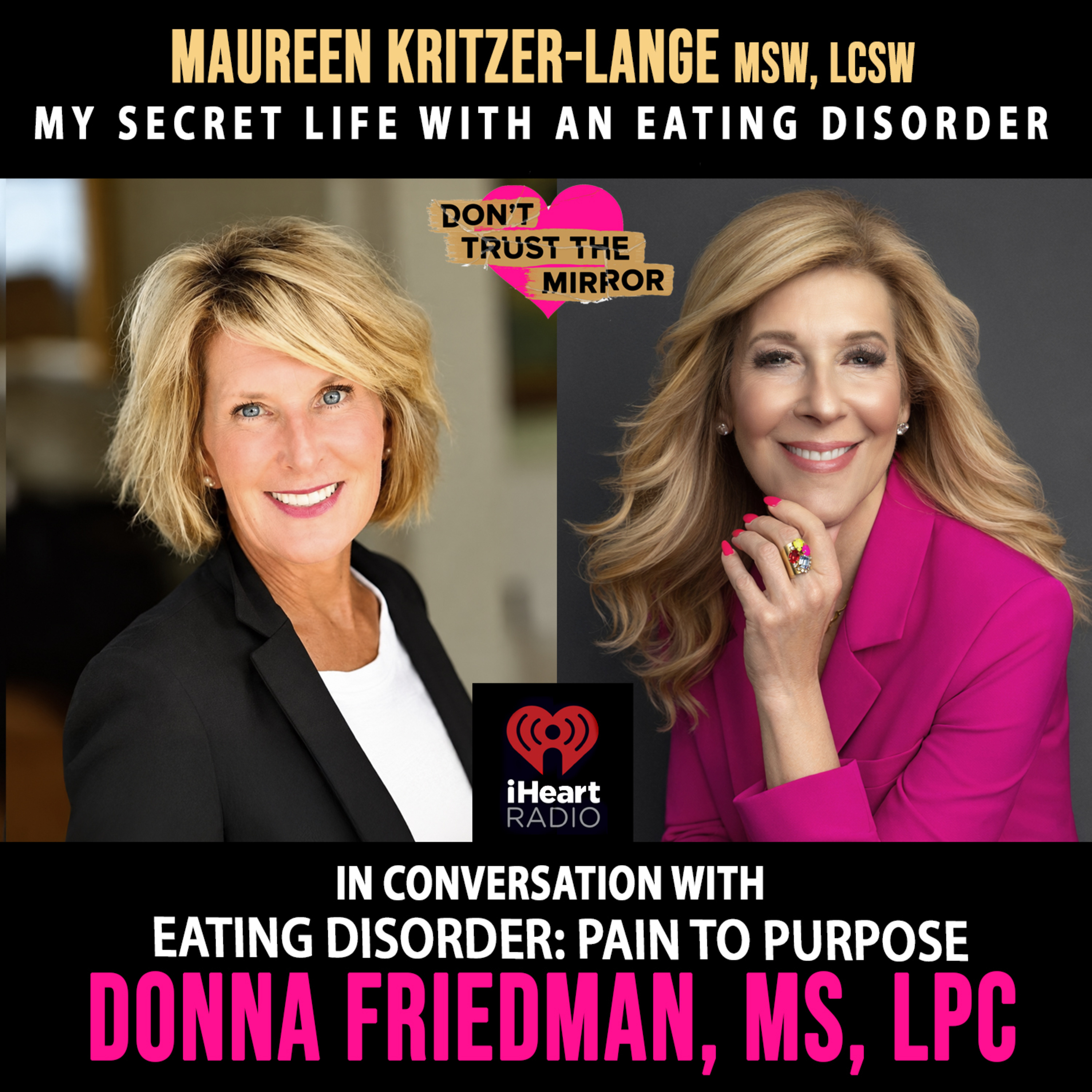 EP 127 EATING DISORDER: PAIN TO PURPOSE | In Conversation with Donna Friedman, MS, LPC episode artwork