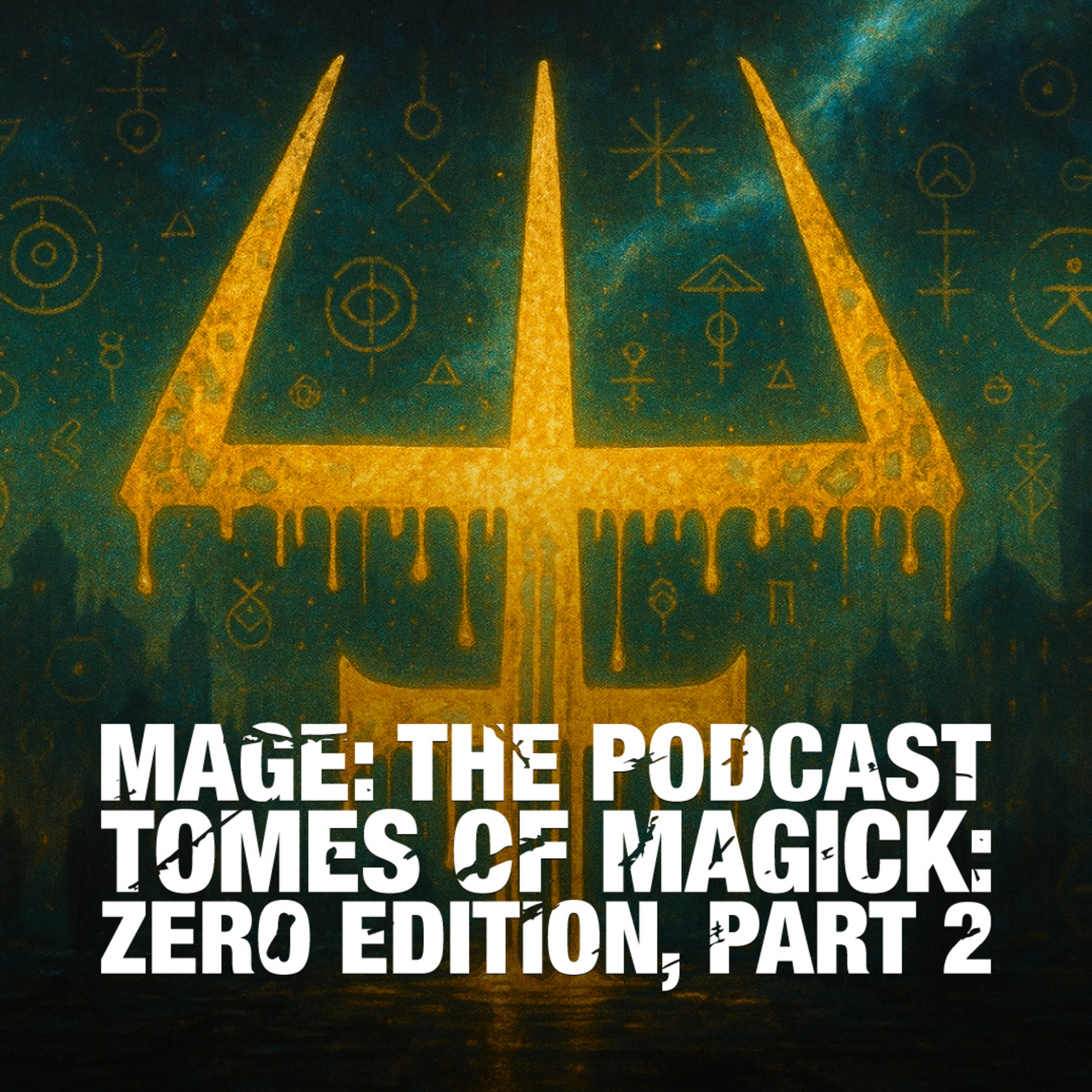 Tomes of Magick: Zero Edition Part 2
