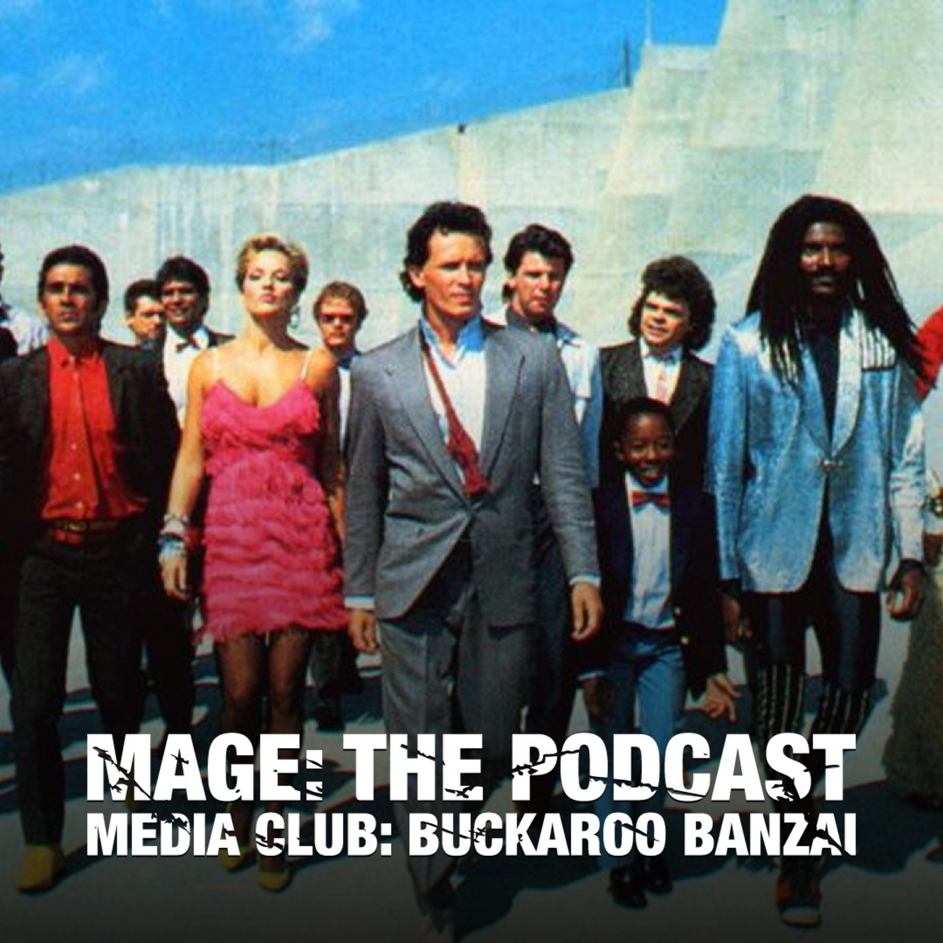 Media Club: Buckaroo Banzai