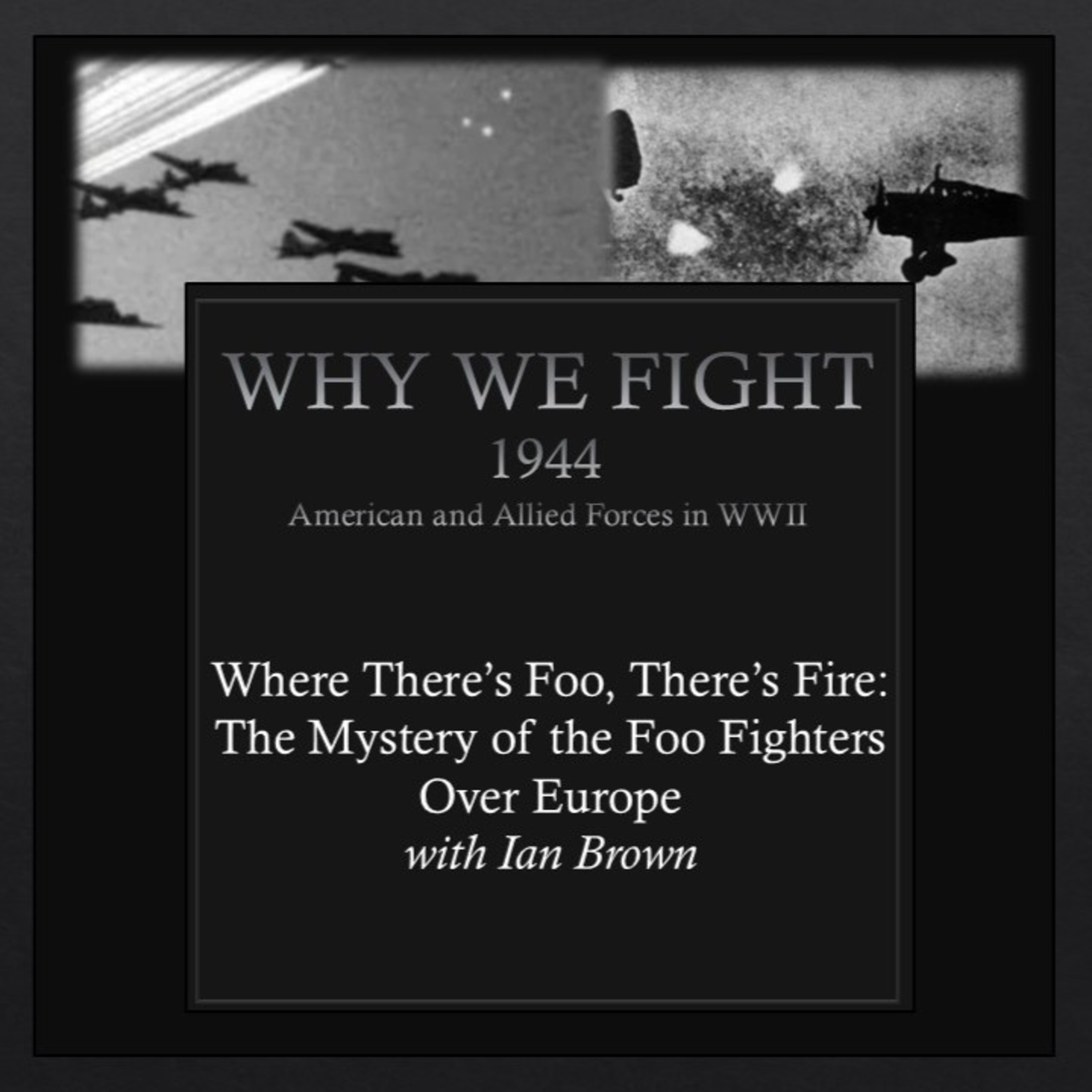 Why We Fight ~ 1944