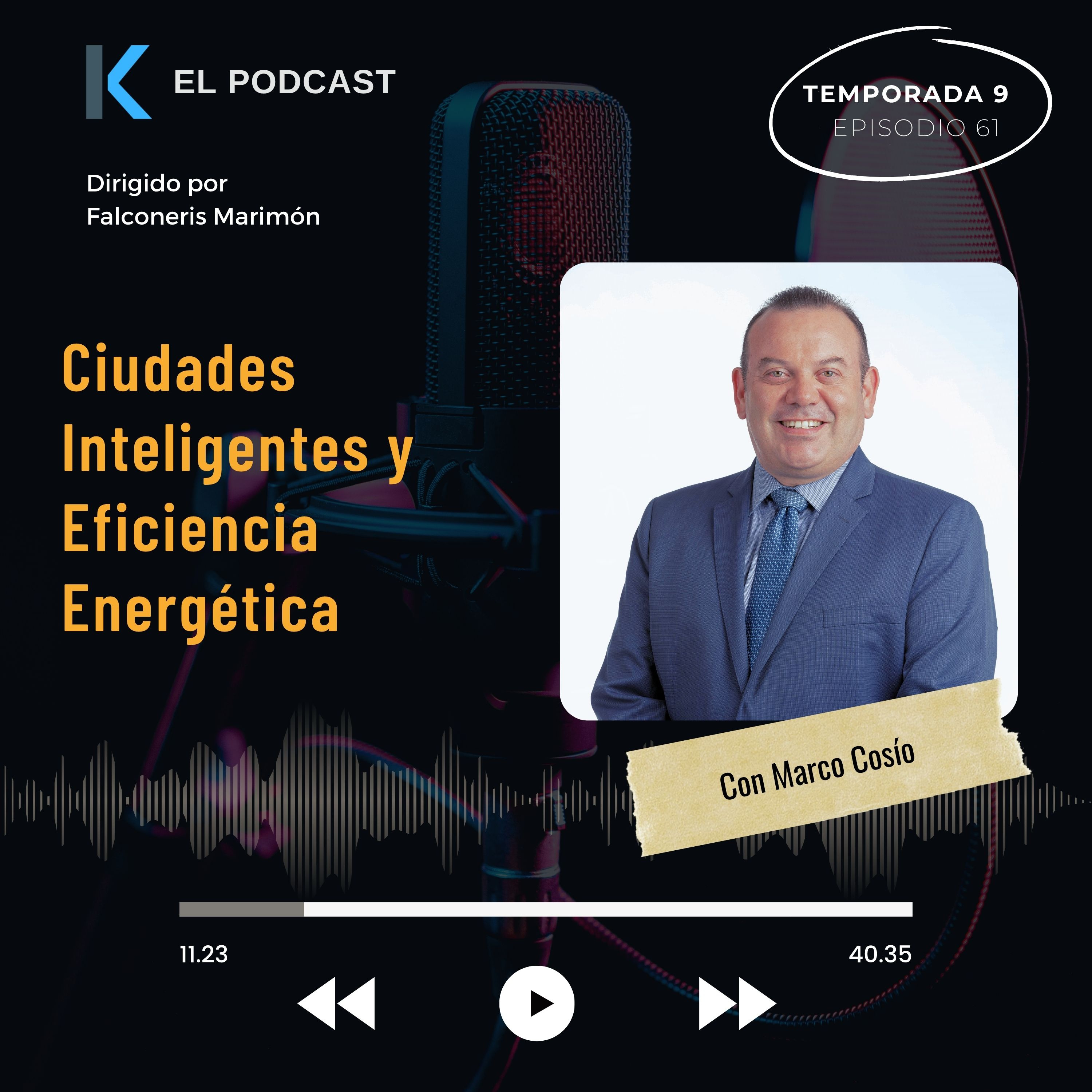 Ciudades Inteligentes y Eficiencia Energética - Entrevista con Marco Cosío episode artwork