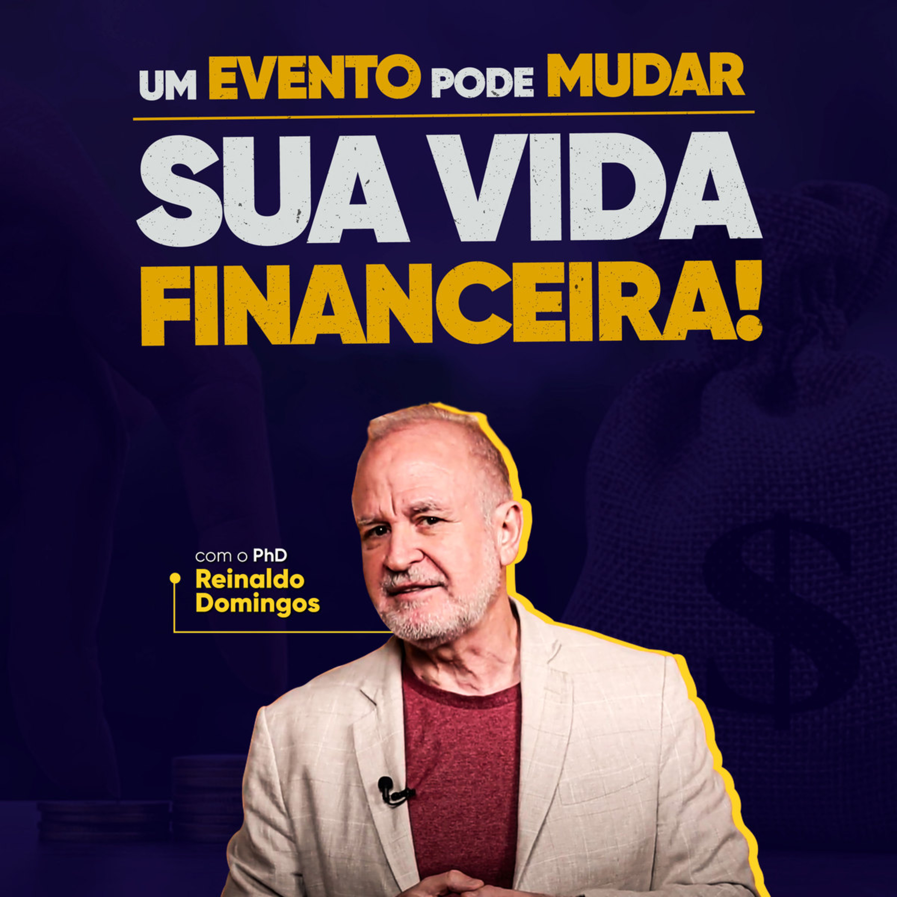 Dinheiro à Vista Cast com Reinaldo Domingos - o Podcast da Educação Financeira