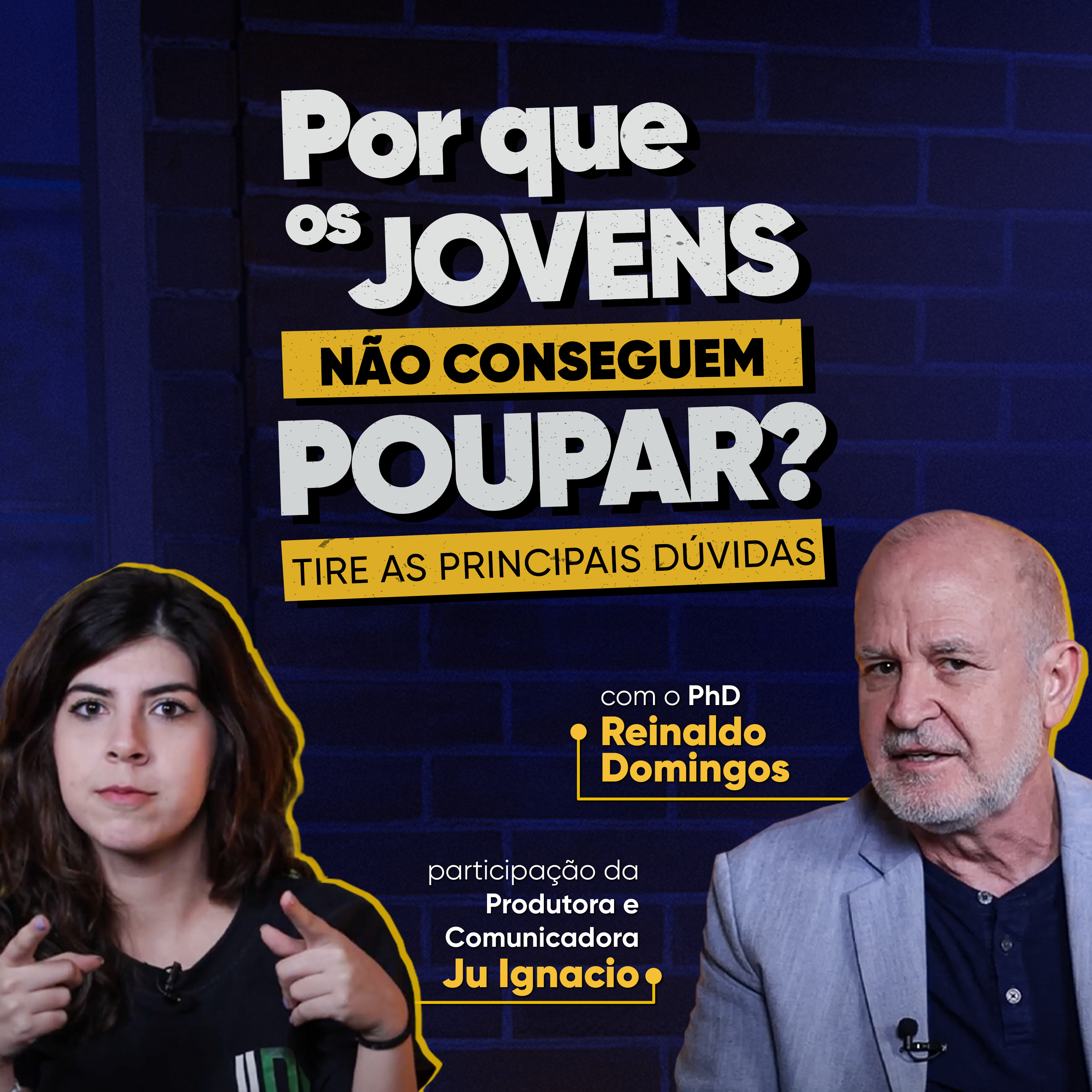 Por que os Jovens Não Conseguem Poupar? Tire as Principais Dúvidas episode artwork