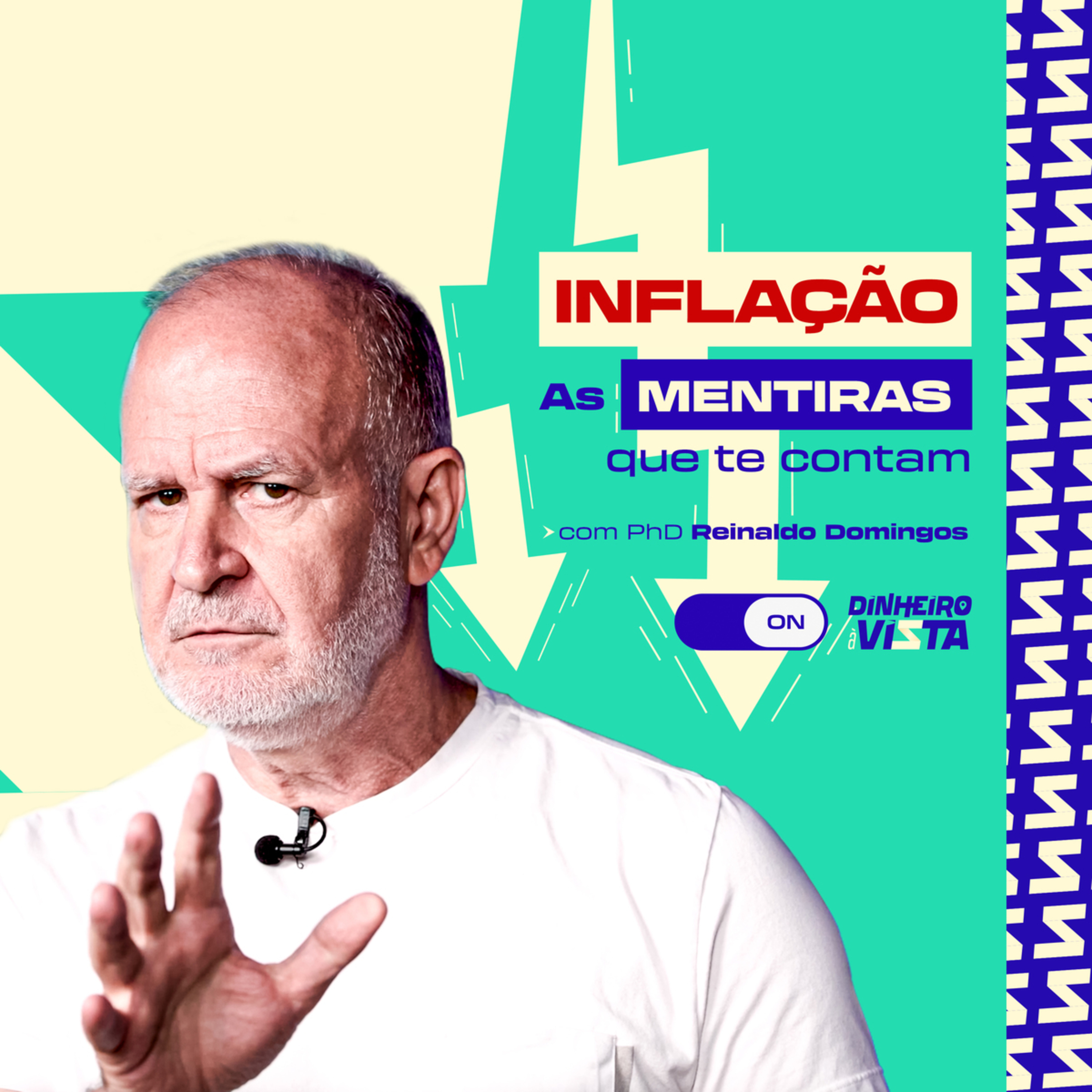 Dinheiro à Vista Cast com Reinaldo Domingos - o Podcast da Educação Financeira