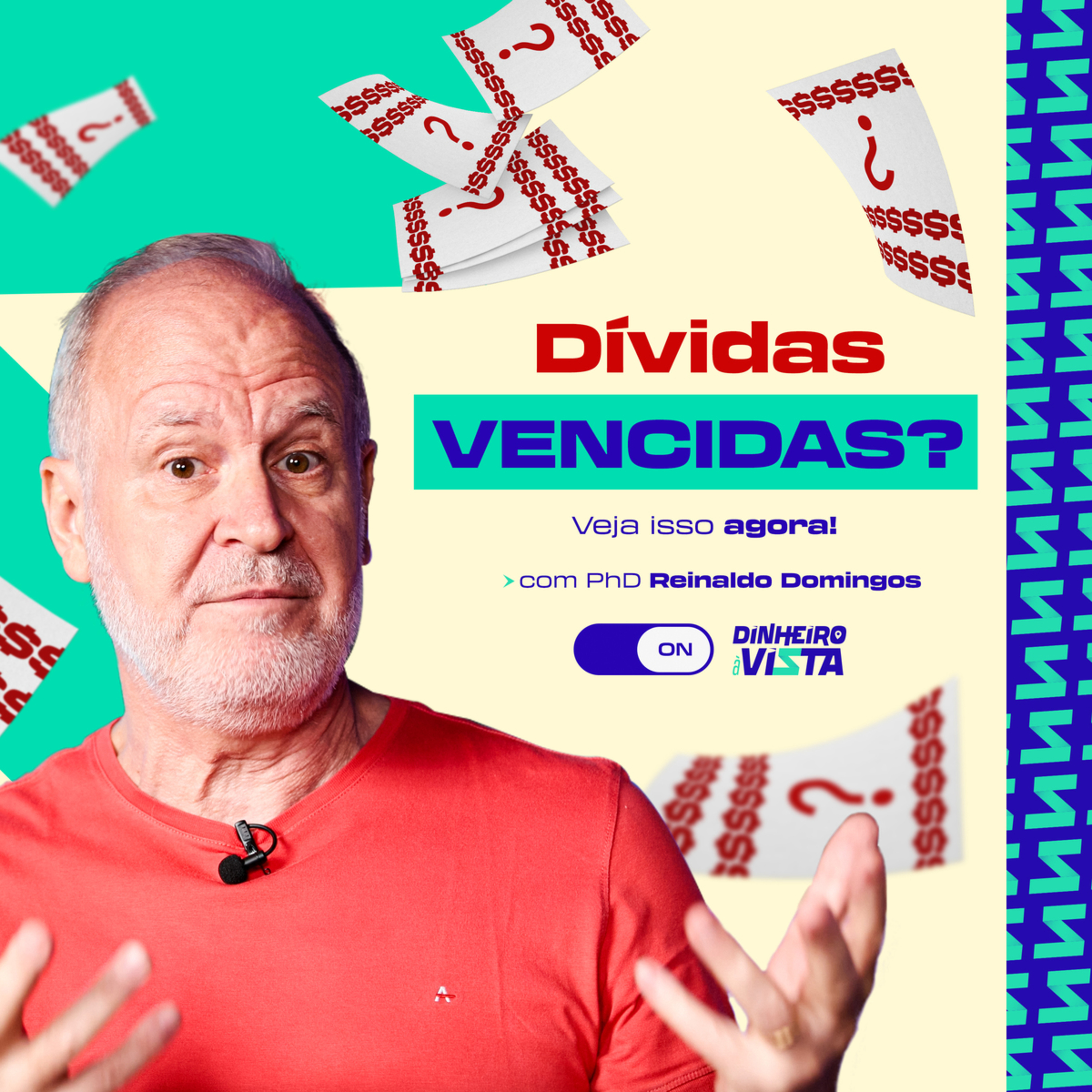 Dinheiro à Vista Cast com Reinaldo Domingos - o Podcast da Educação Financeira