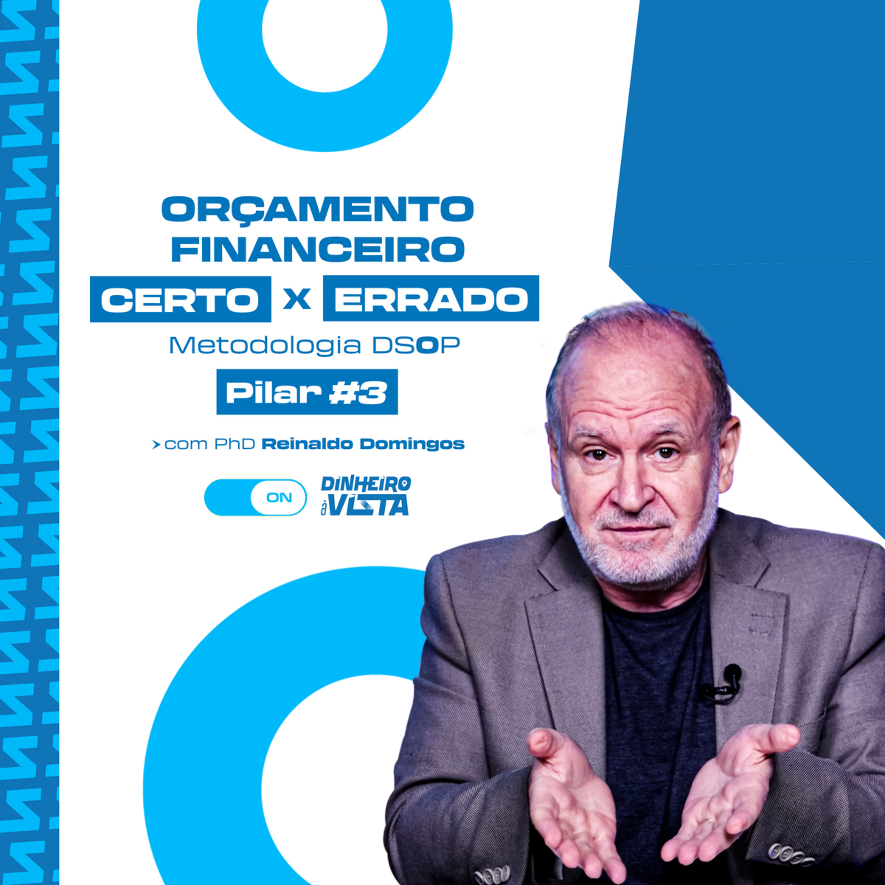 Dinheiro à Vista Cast com Reinaldo Domingos - o Podcast da Educação Financeira