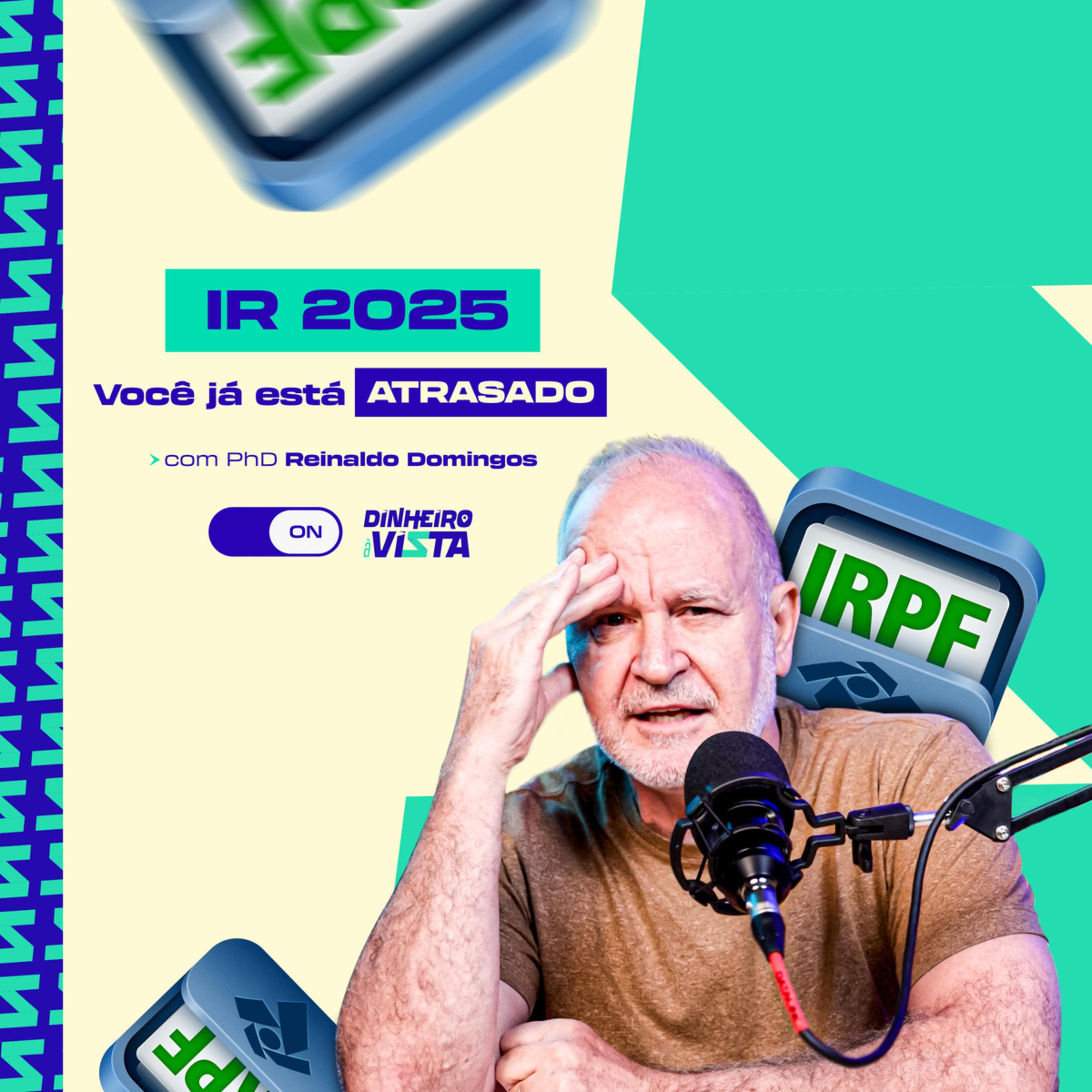 Você já ATRASOU o Imposto de Renda 2025! O que NÃO te contam sobre IR episode artwork