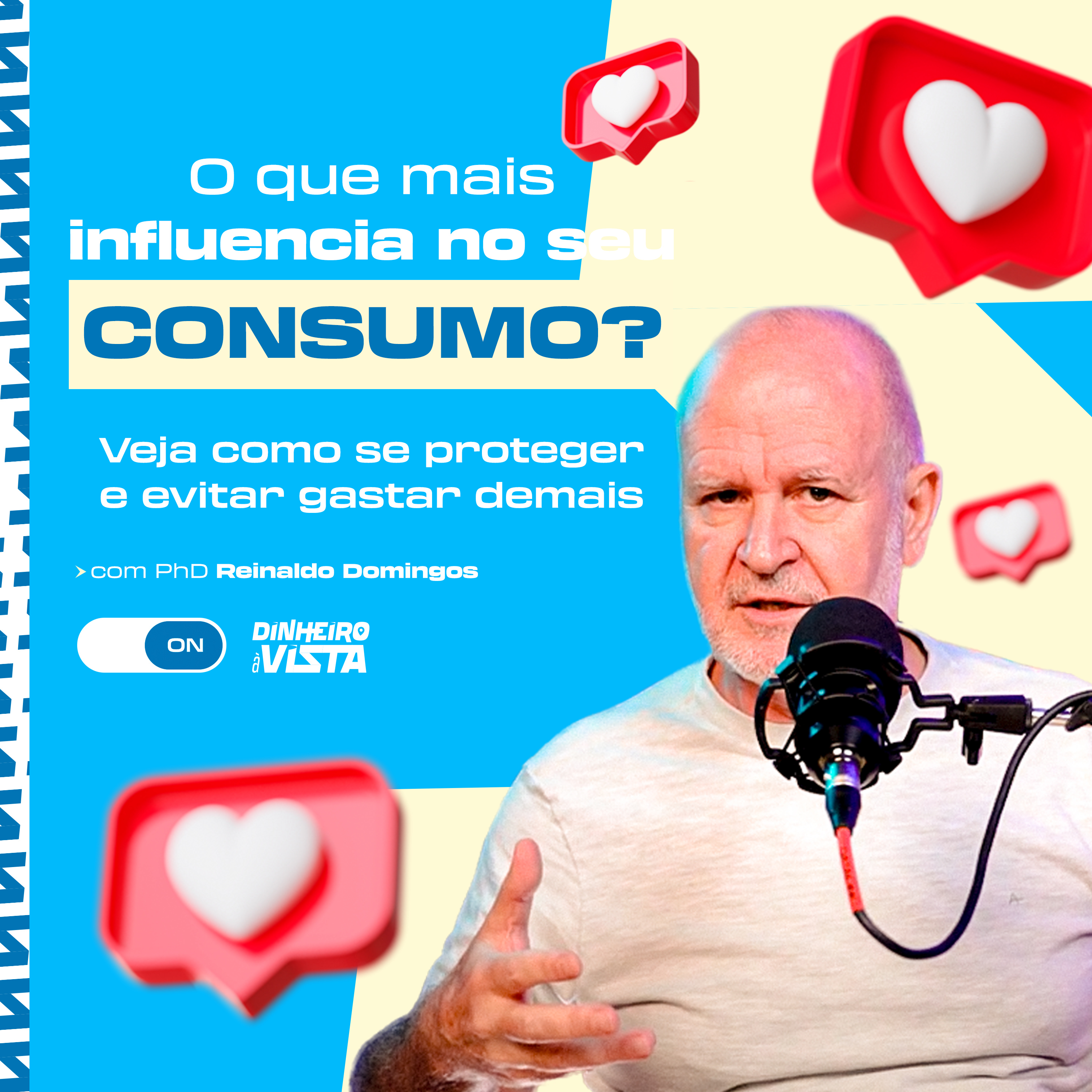 O que influencia no seu CONSUMO e te faz GASTAR demais? Veja como se proteger! episode artwork