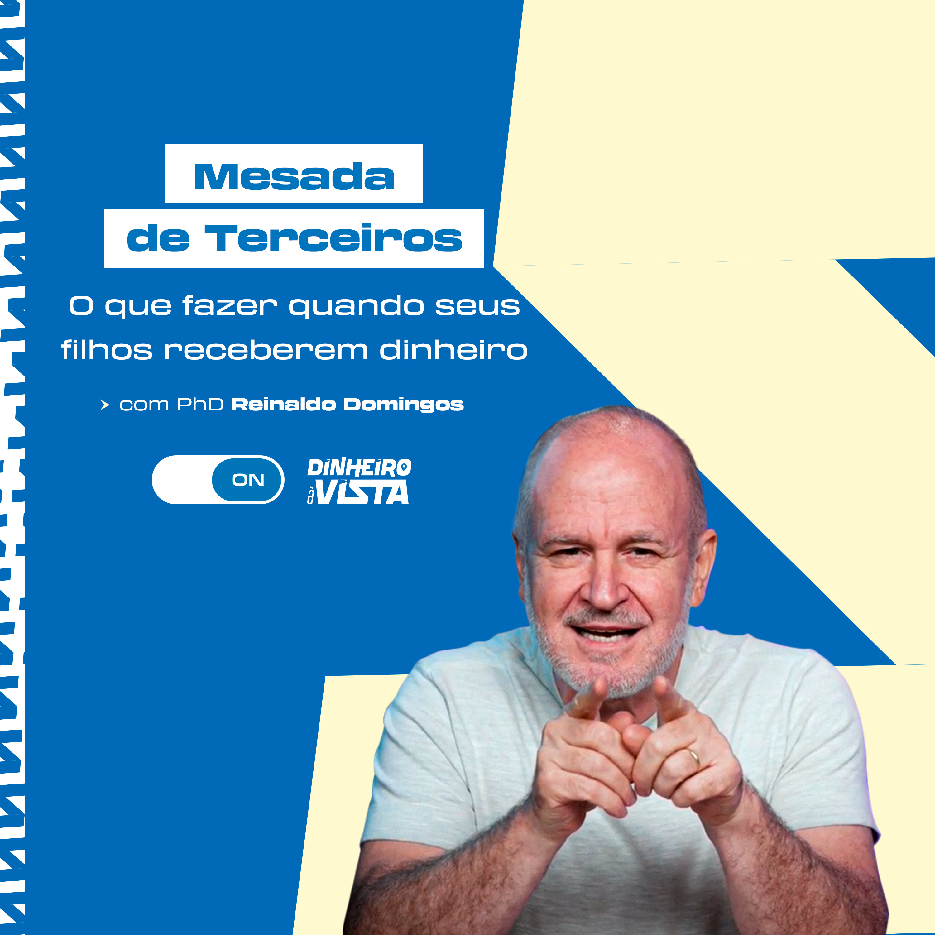 O que você faz quando dão dinheiro para seus filhos? Mesada de Terceiros episode artwork
