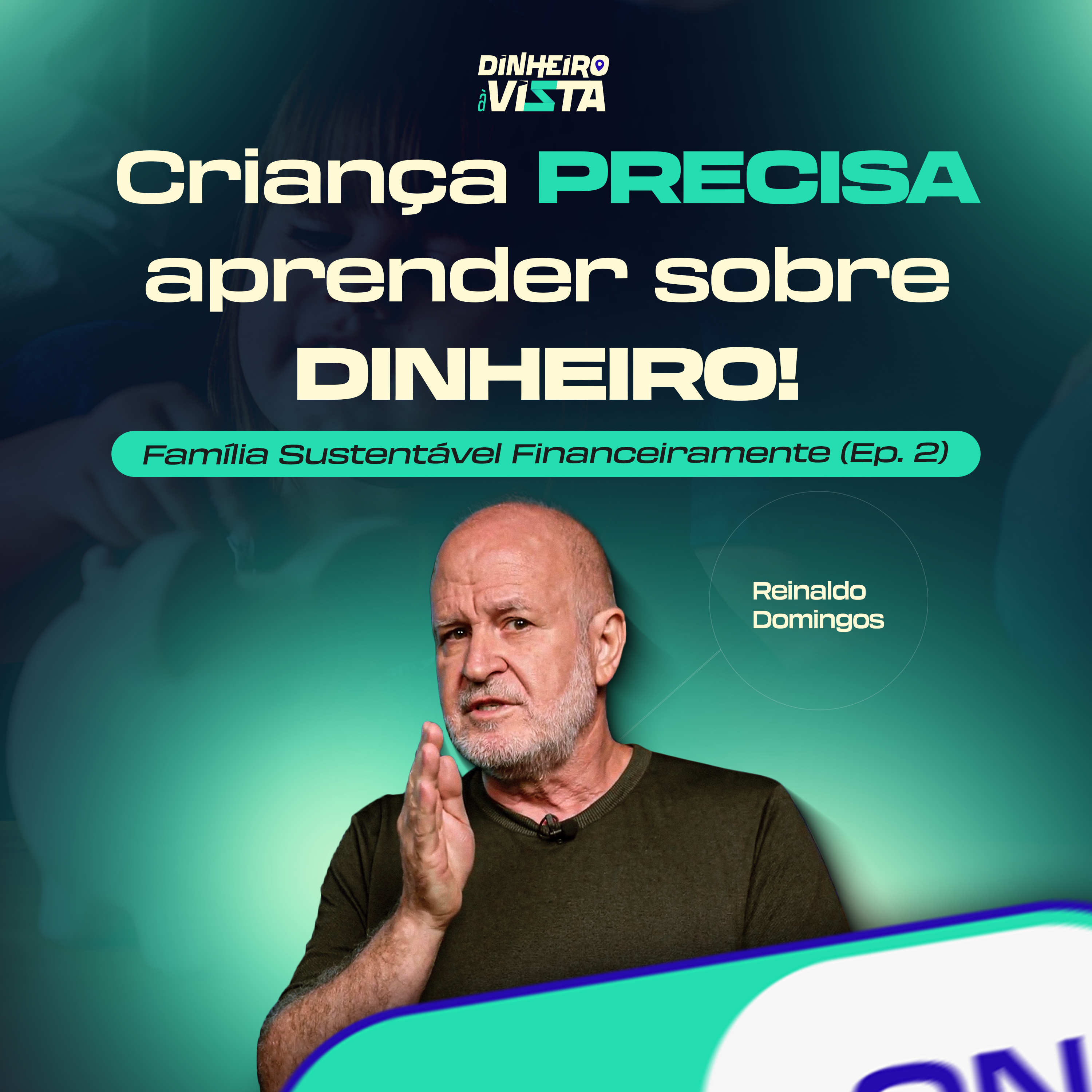 Como falar sobre DINHEIRO com os filhos?💰 Série Família Sustentável Financeiramente - Ep. 2
