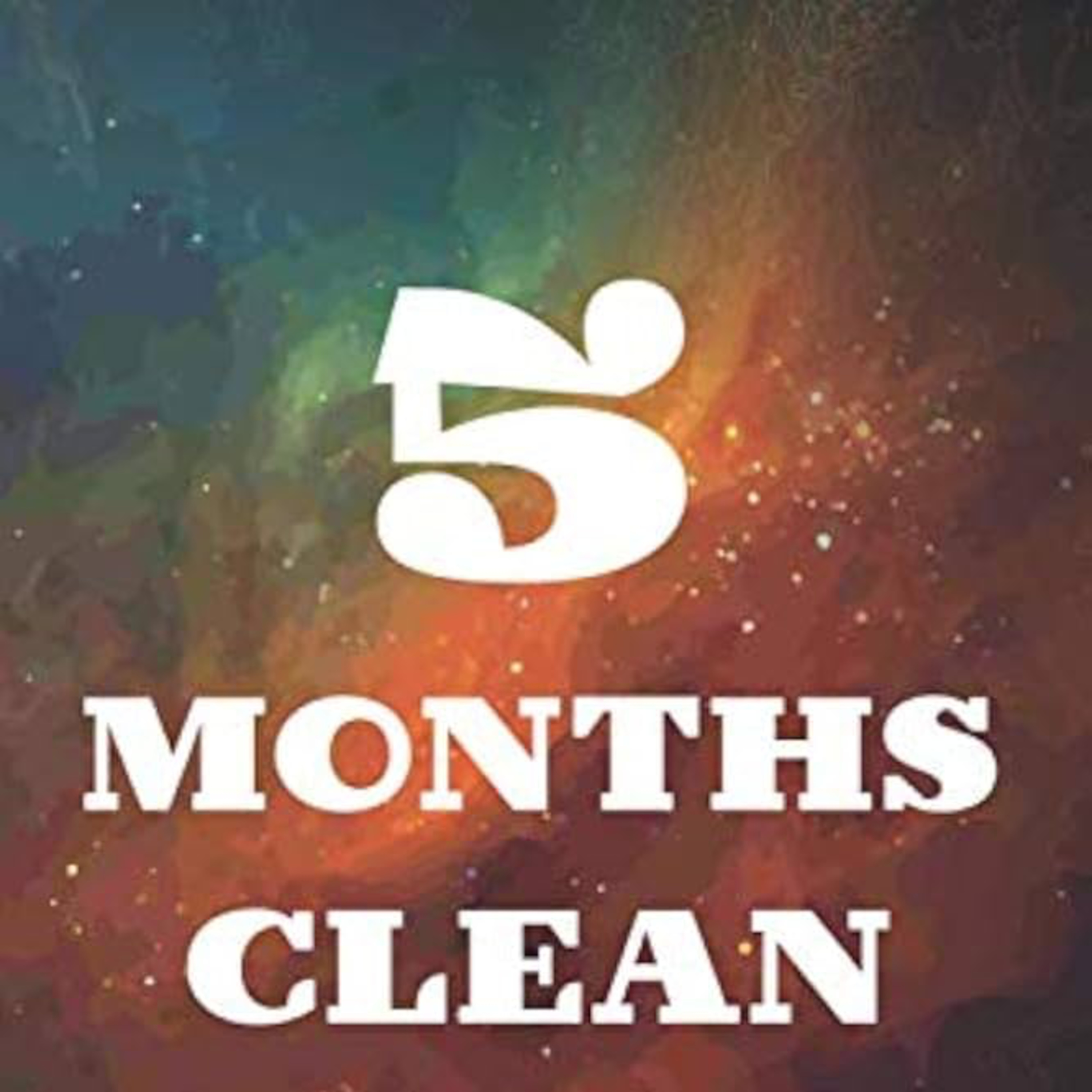 5 Months Sober episode artwork