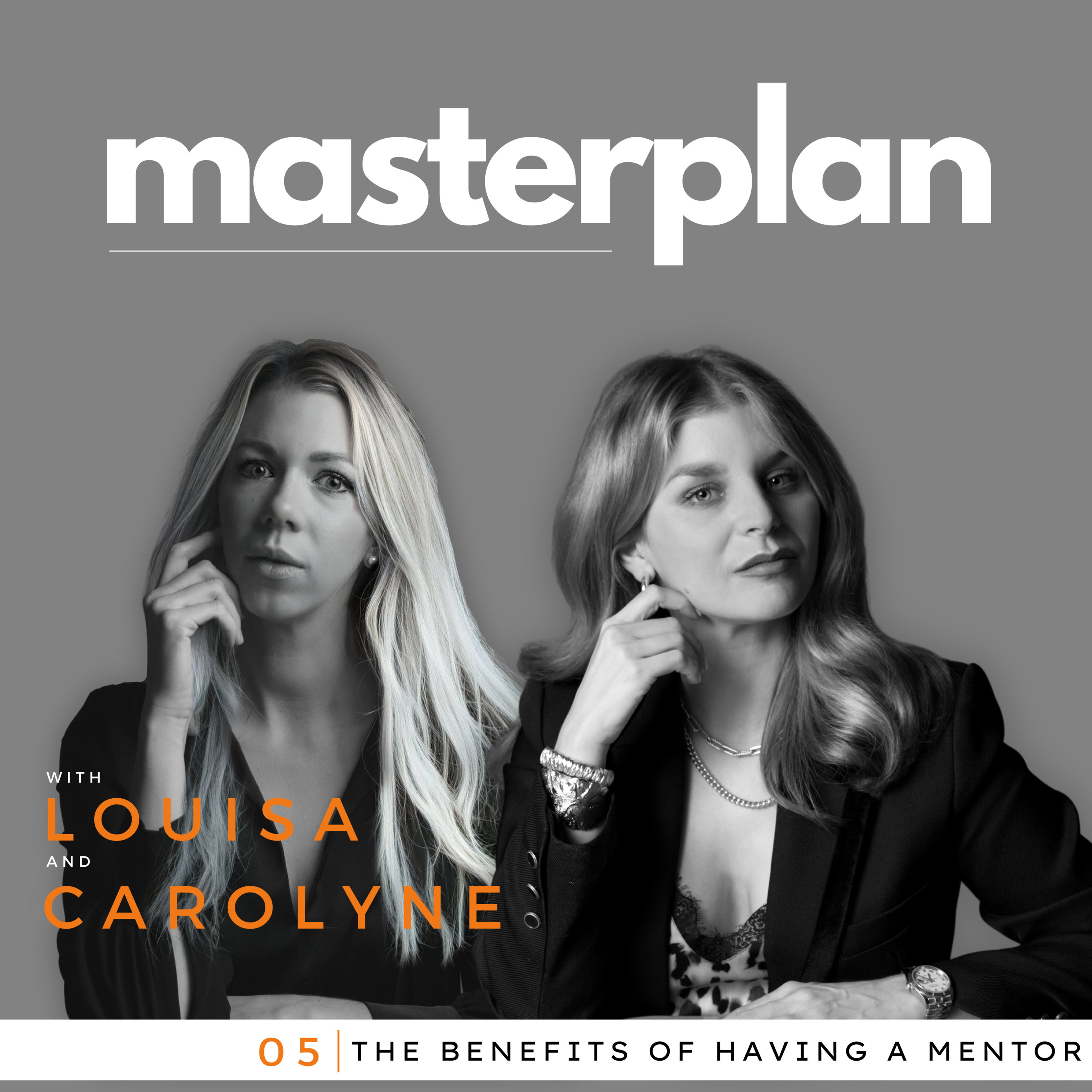 #26 THE MASTERPLAN: The benefits of having a mentor. 5/12 (ENG) - with Louisa Herold & Carolyne Denzler