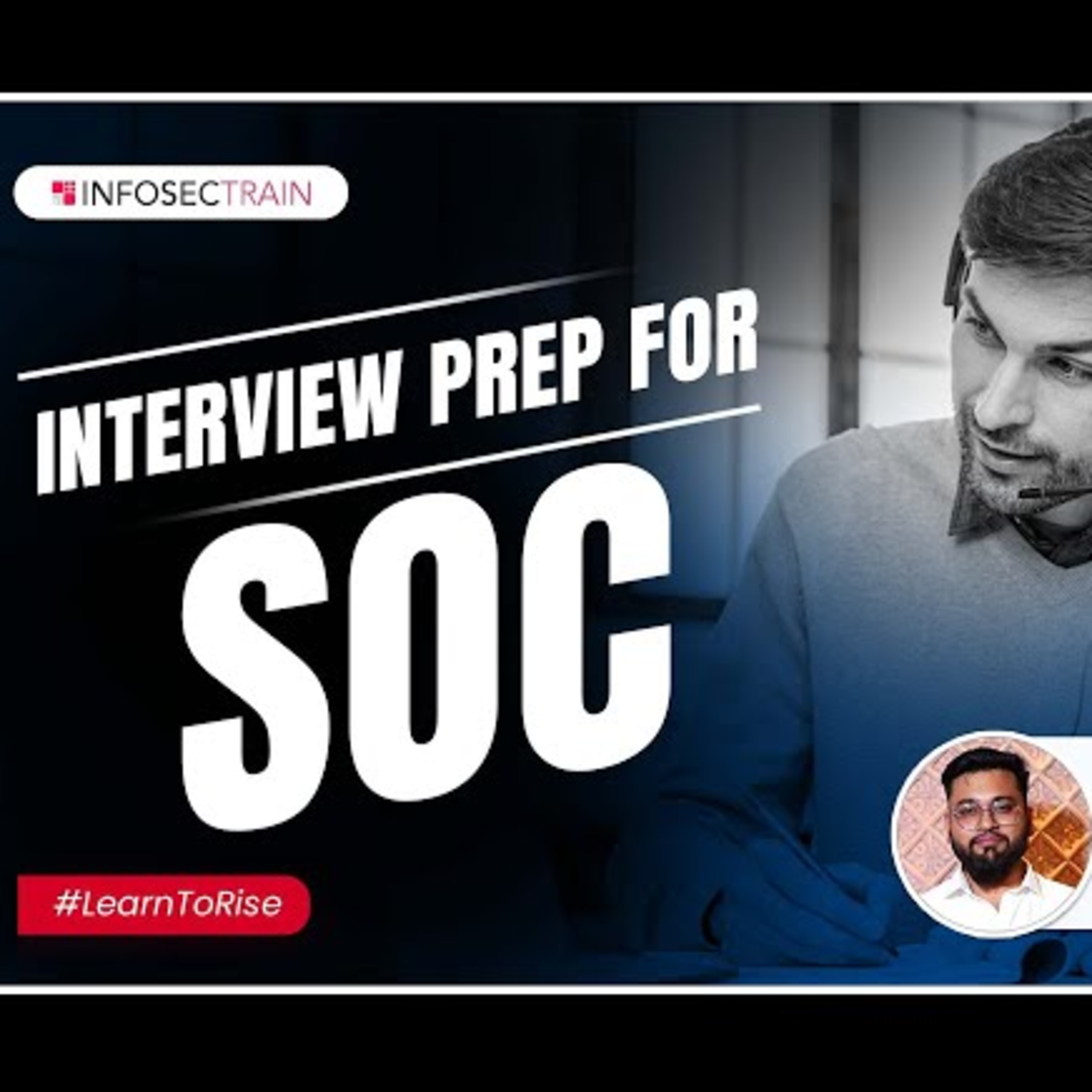 Interview Prep for Security Operations Center (SOC) | SOC Interview Questions