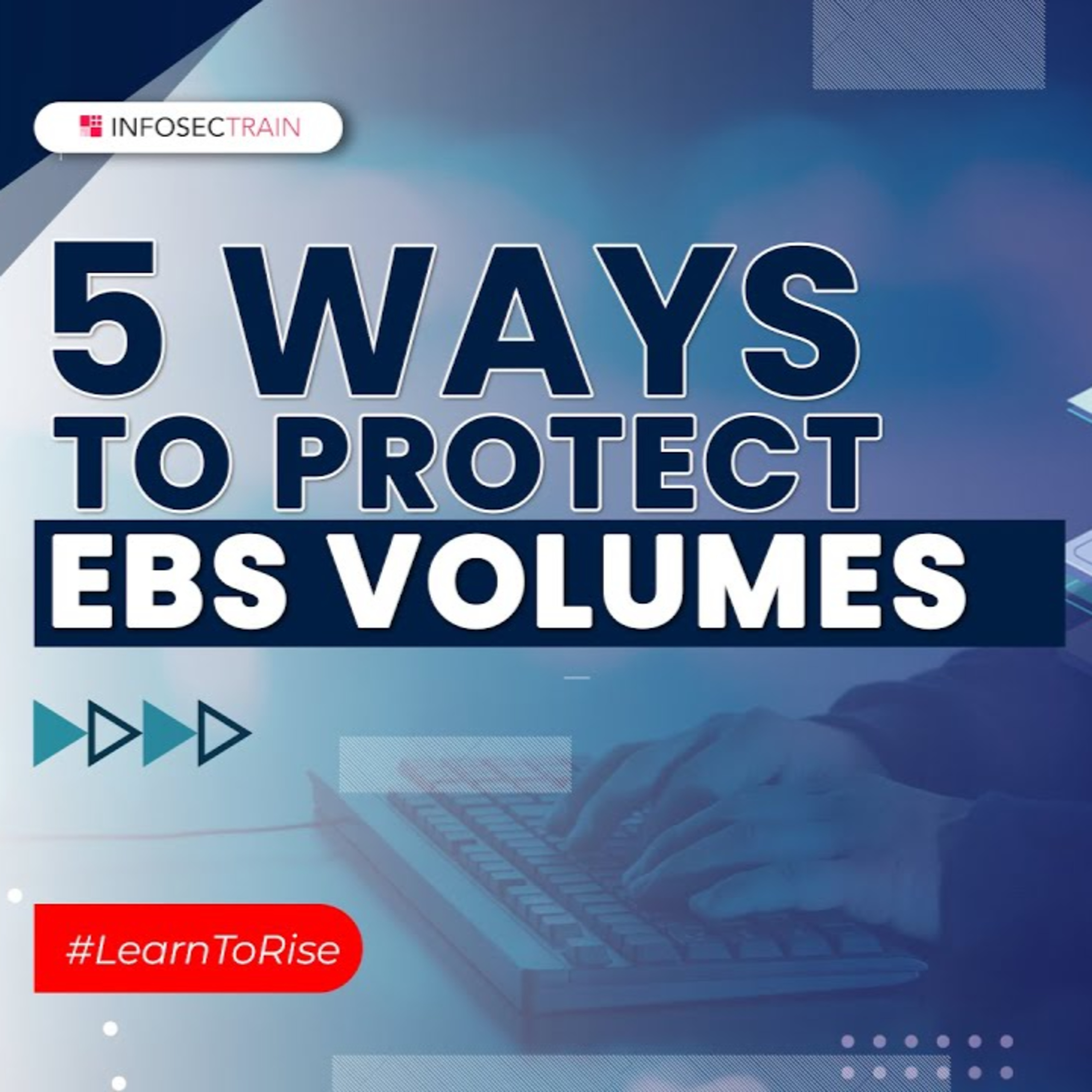 How do I keep EBS volumes safe? | 5 Ways to Protect EBS Volumes