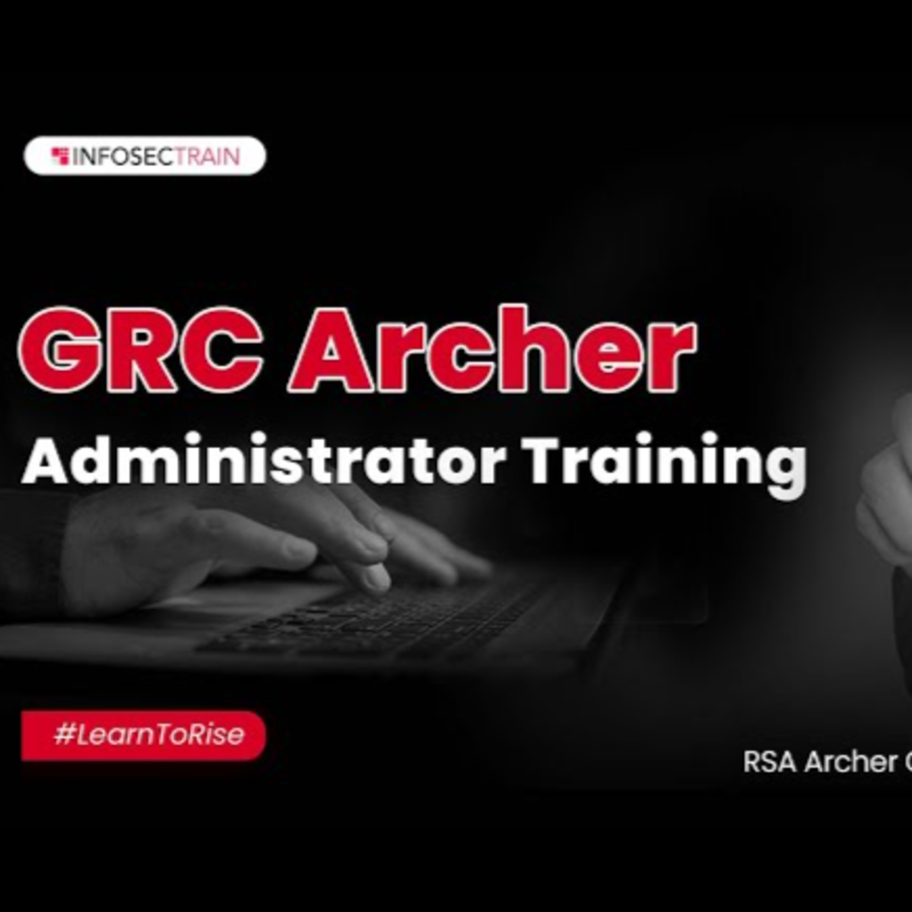 GRC Archer Administrator Masterclass | How to Create an Application from Scratch?