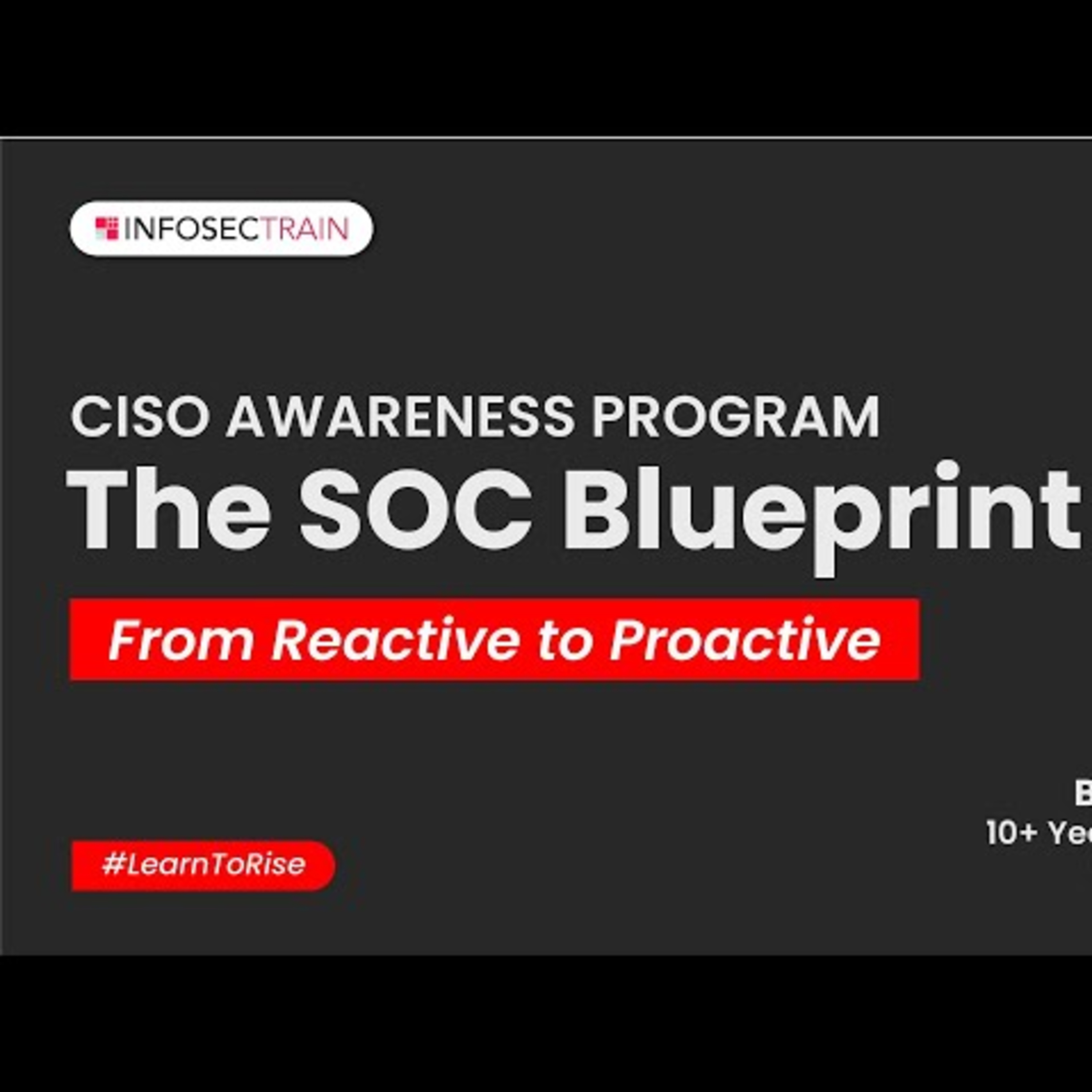 Day - 1 CISO AWARENESS PROGRAM The SOC Blueprint _ What is Soc_ _ Traditional SOC Vs Mordern SOC