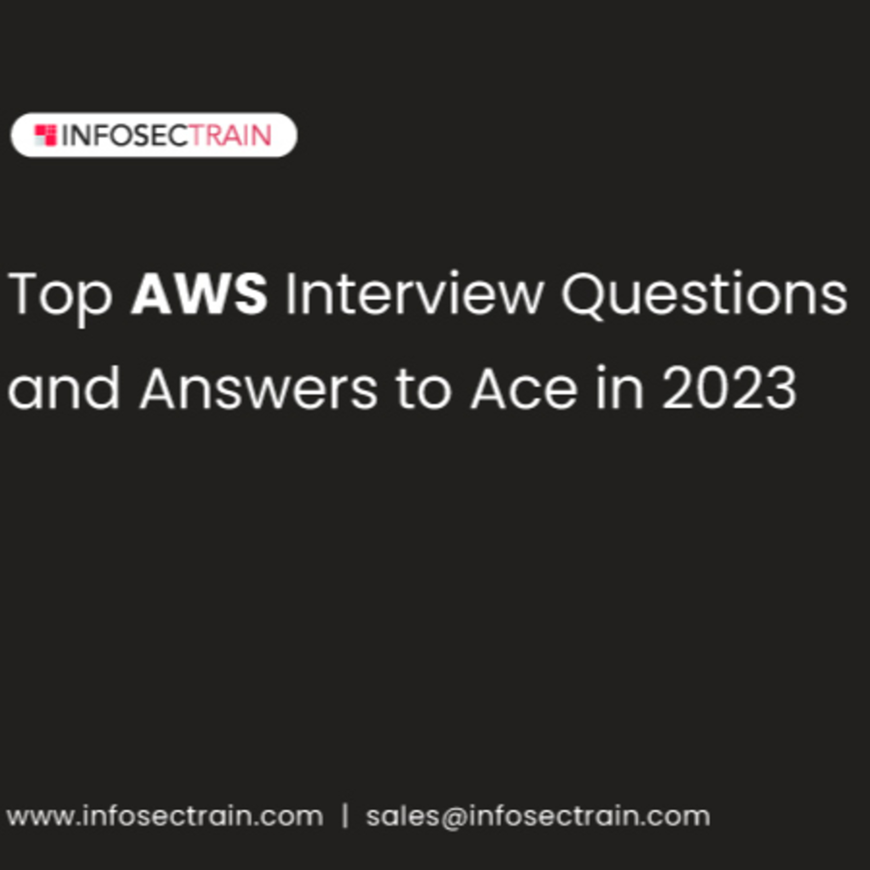 Top AWS Interview Questions and Answers to Ace in 2023