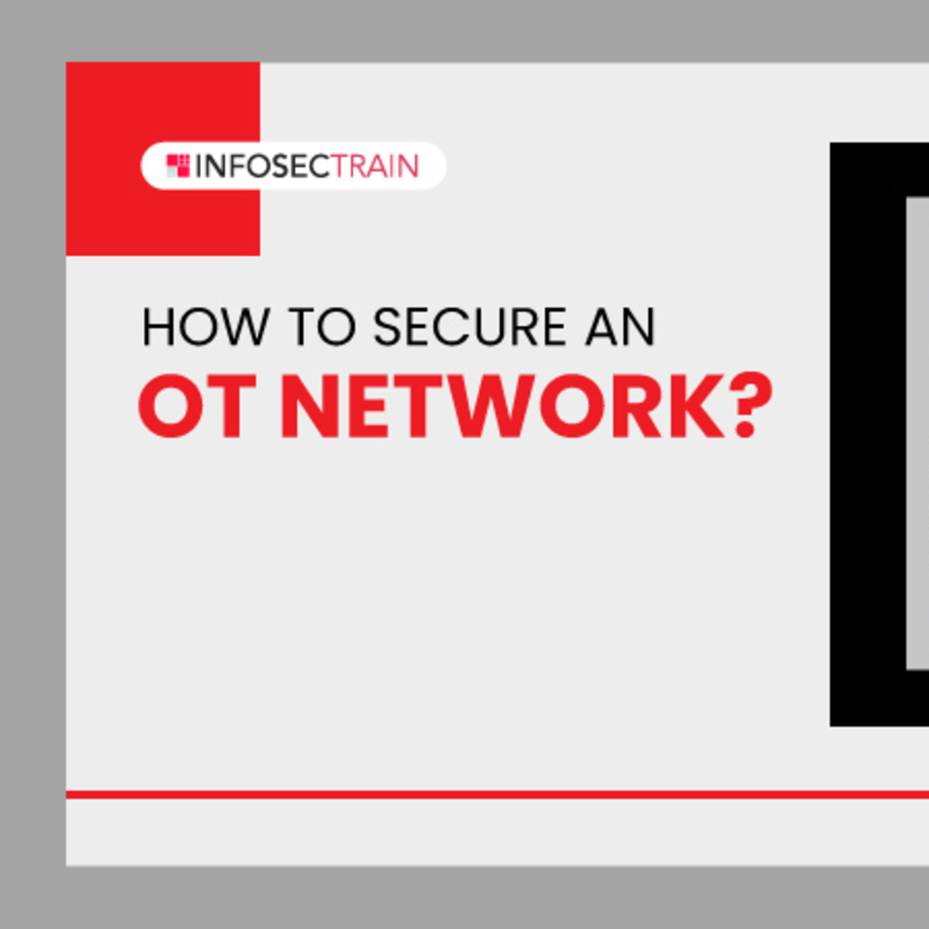 How to Secure an OT Network?