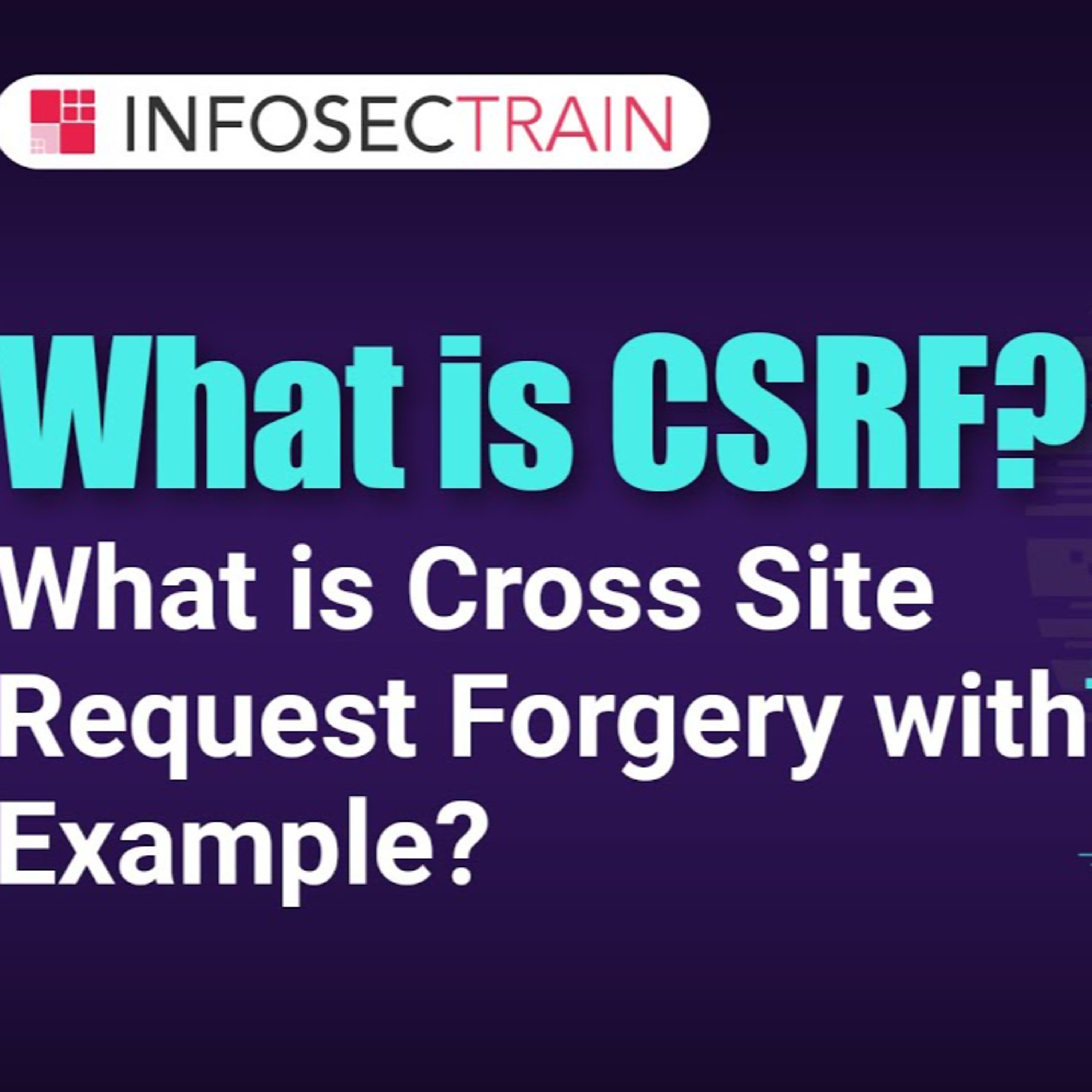 What is CSRF? | What is Cross Site Request Forgery with Example?