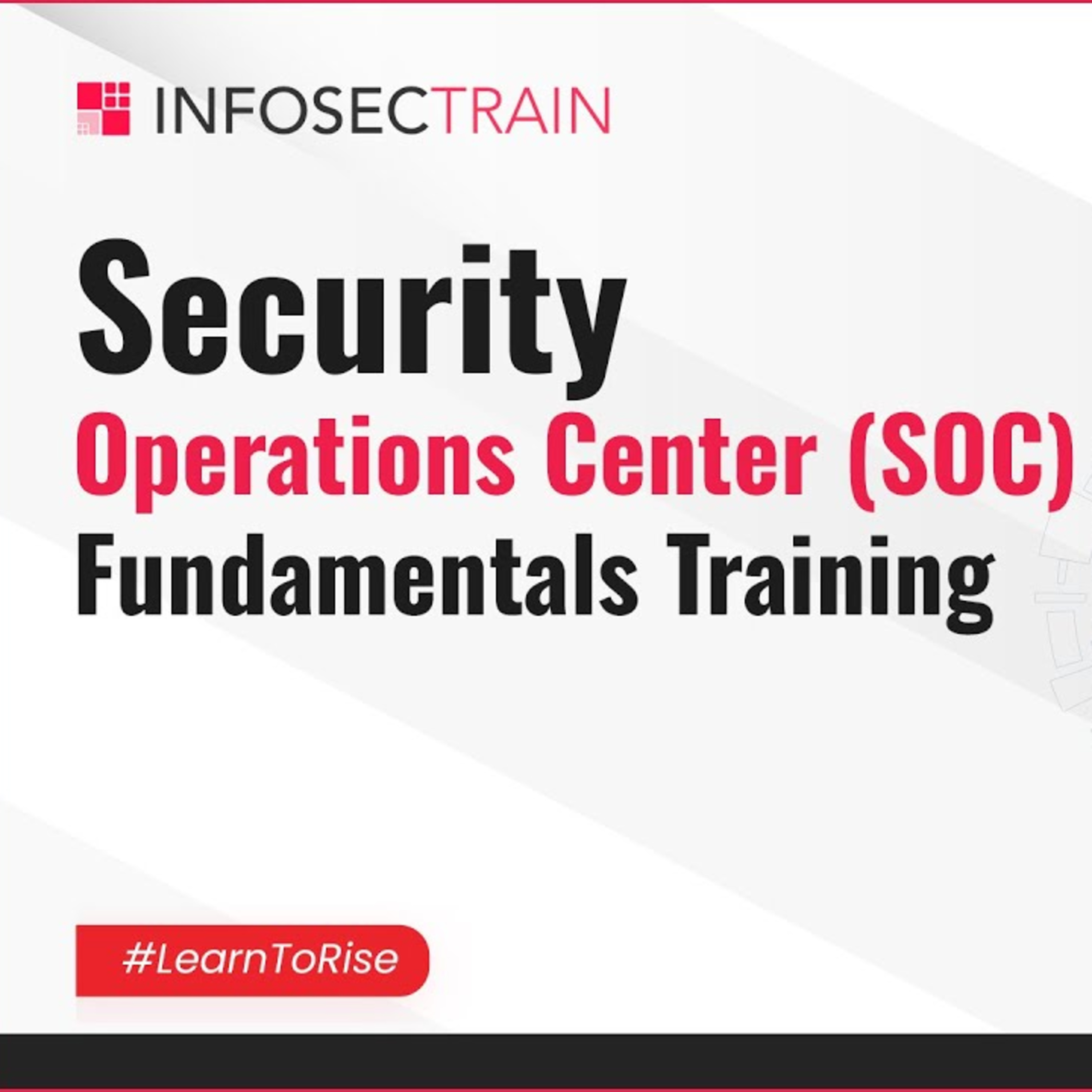 Free Security Operations Center SOC Fundamentals Training Session 3