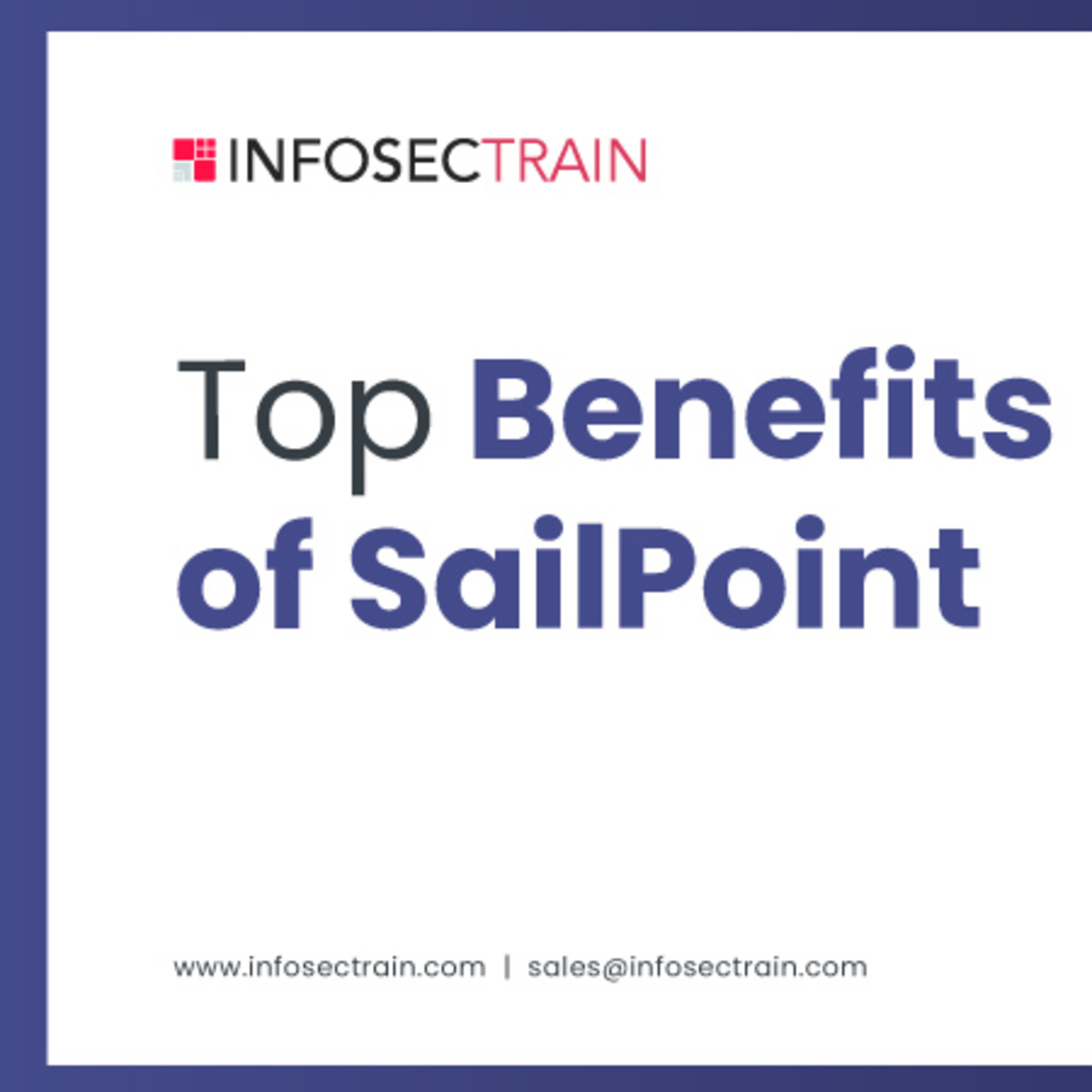Top Benefits of SailPoint
