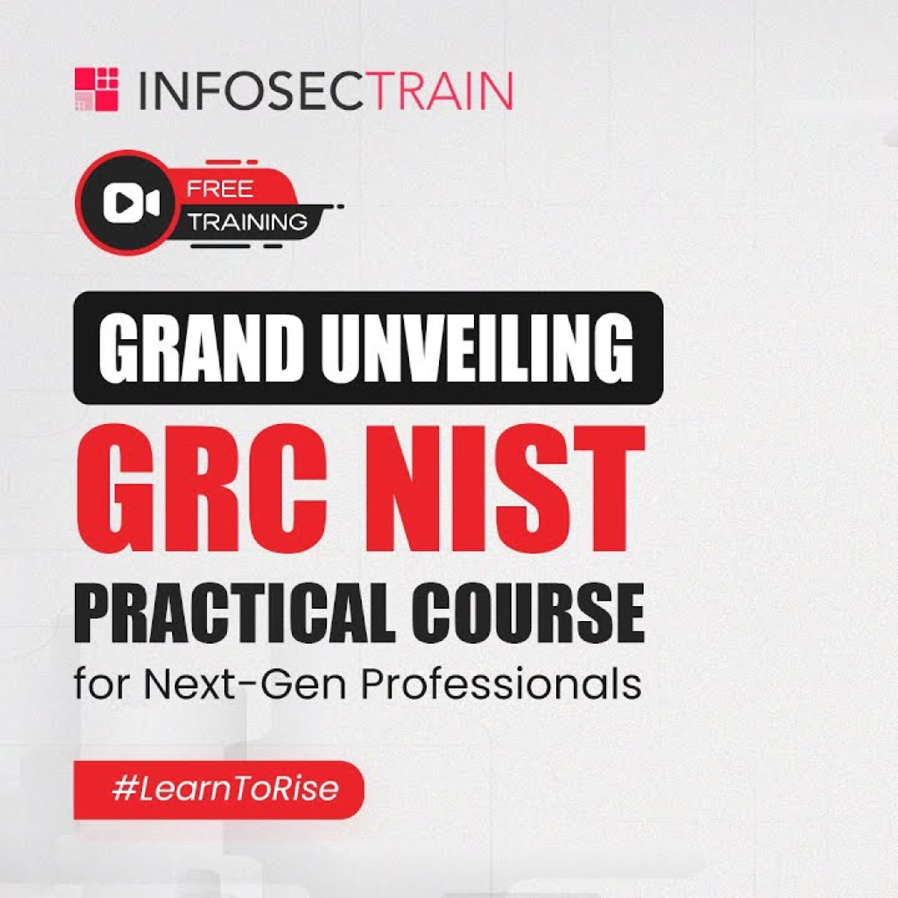 The Best GRC NIST Practical Course - Preview & Scope