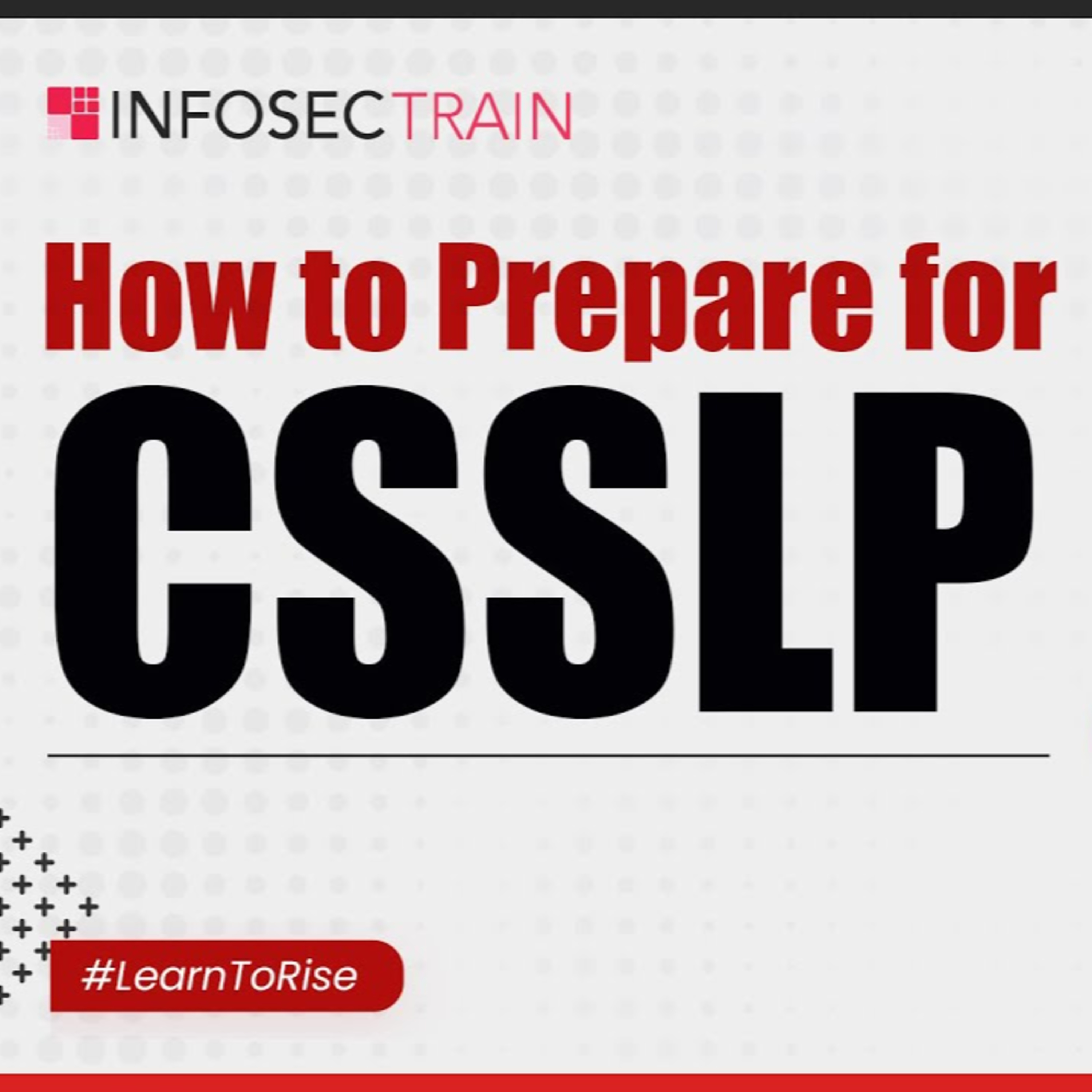 How to Prepare for CSSLP Exam? | Tips to Pass the CSSLP Exam | CSSLP Exam Tips