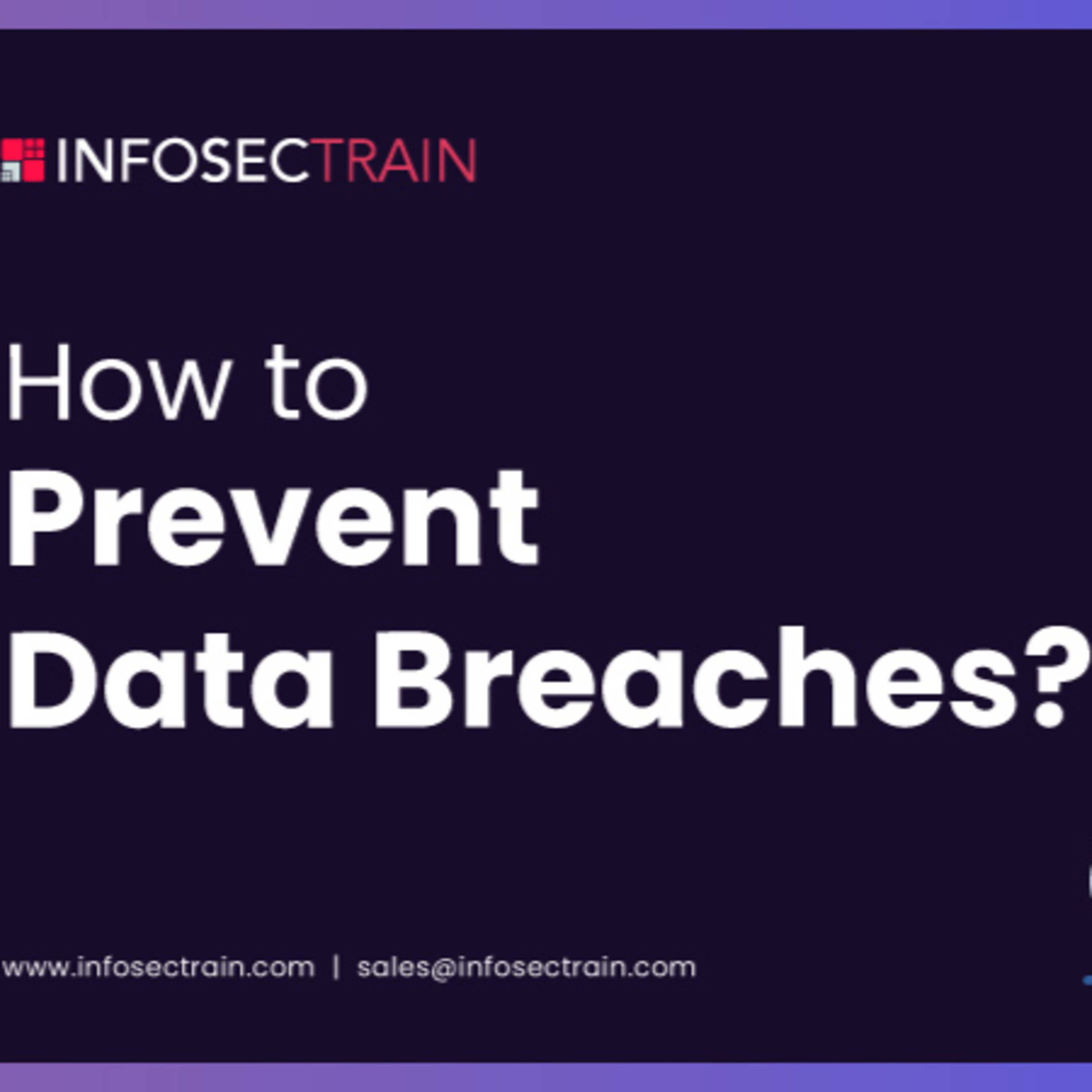 How to Prevent Data Breaches?