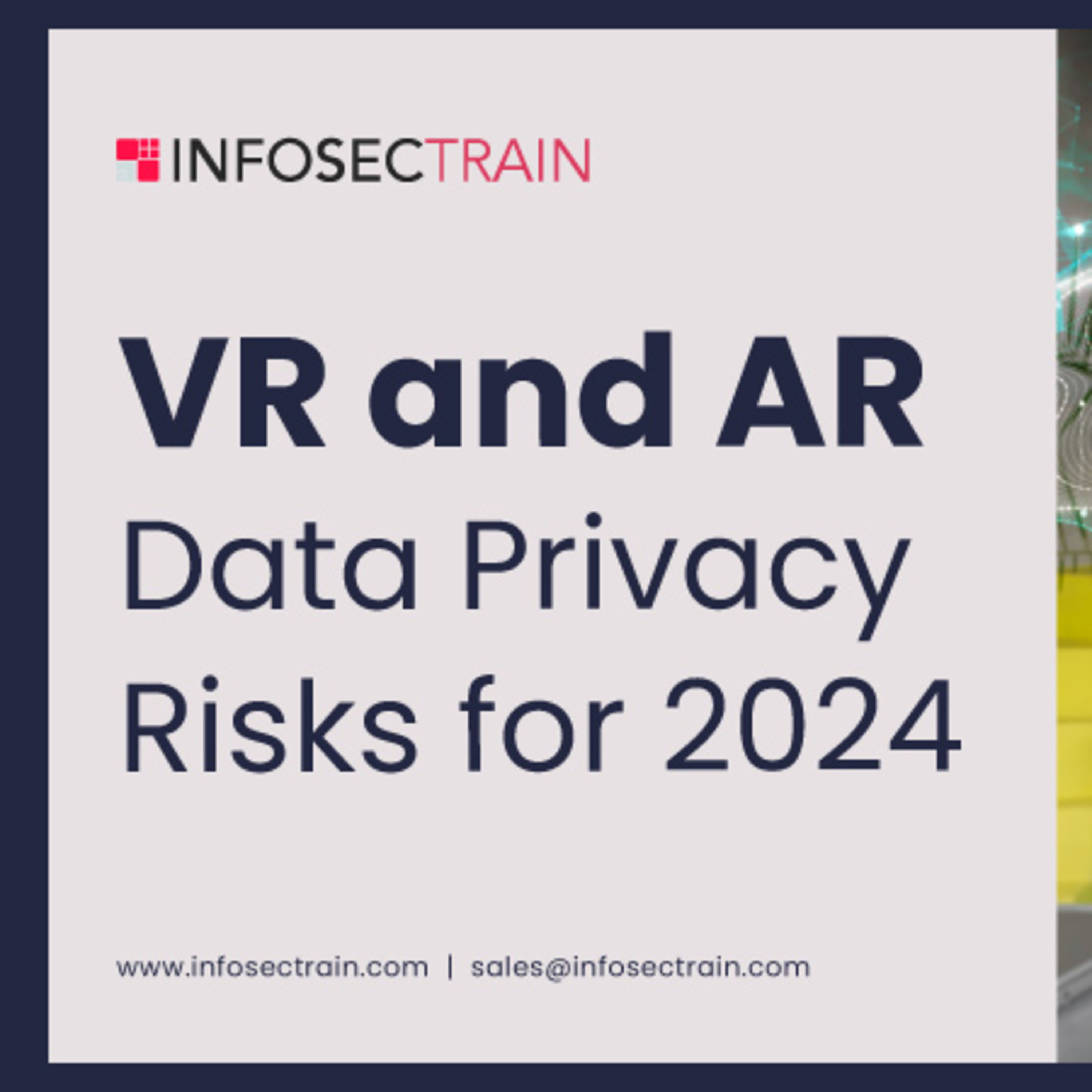VR and AR: Data Privacy Risks for 2024?