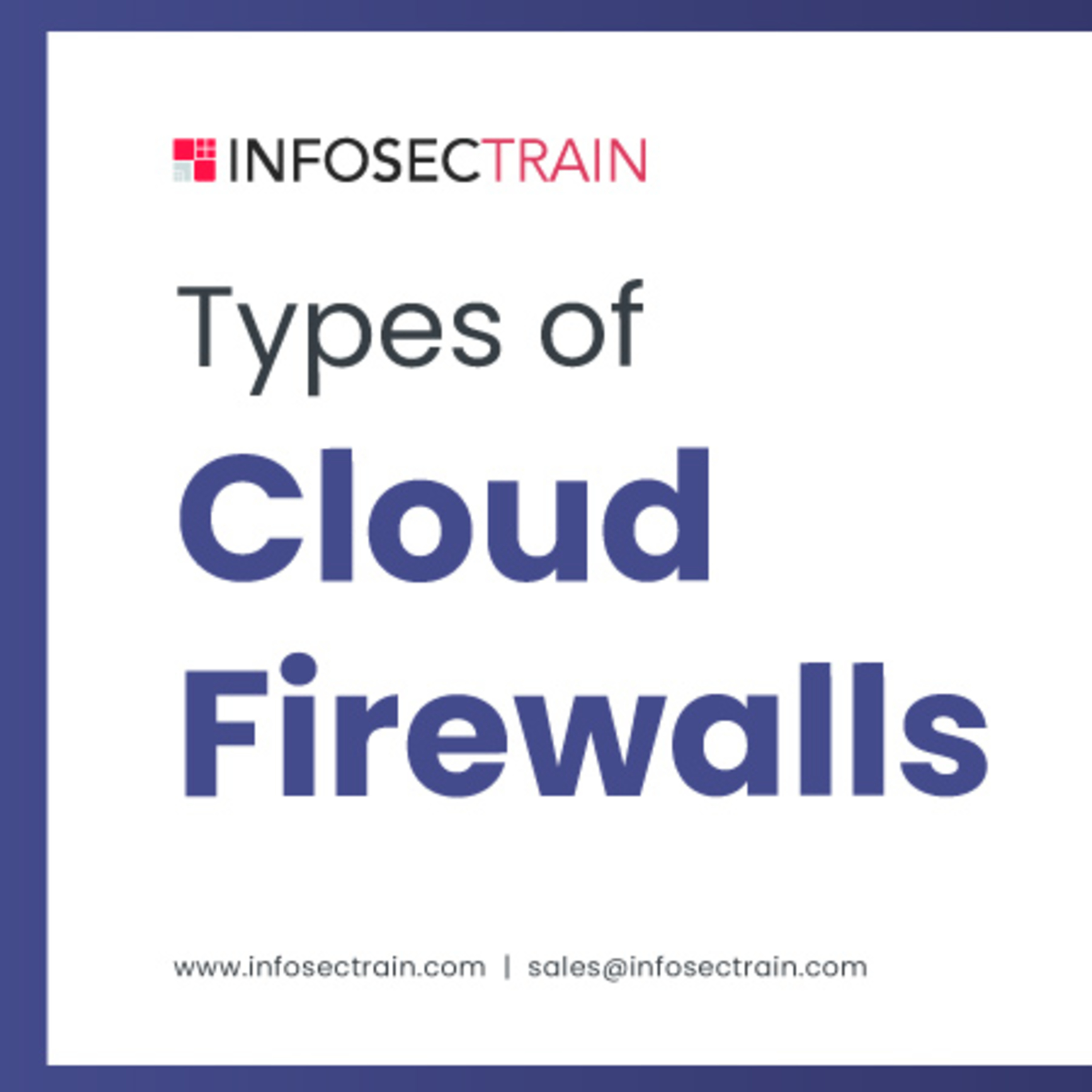 Types of Cloud Firewalls