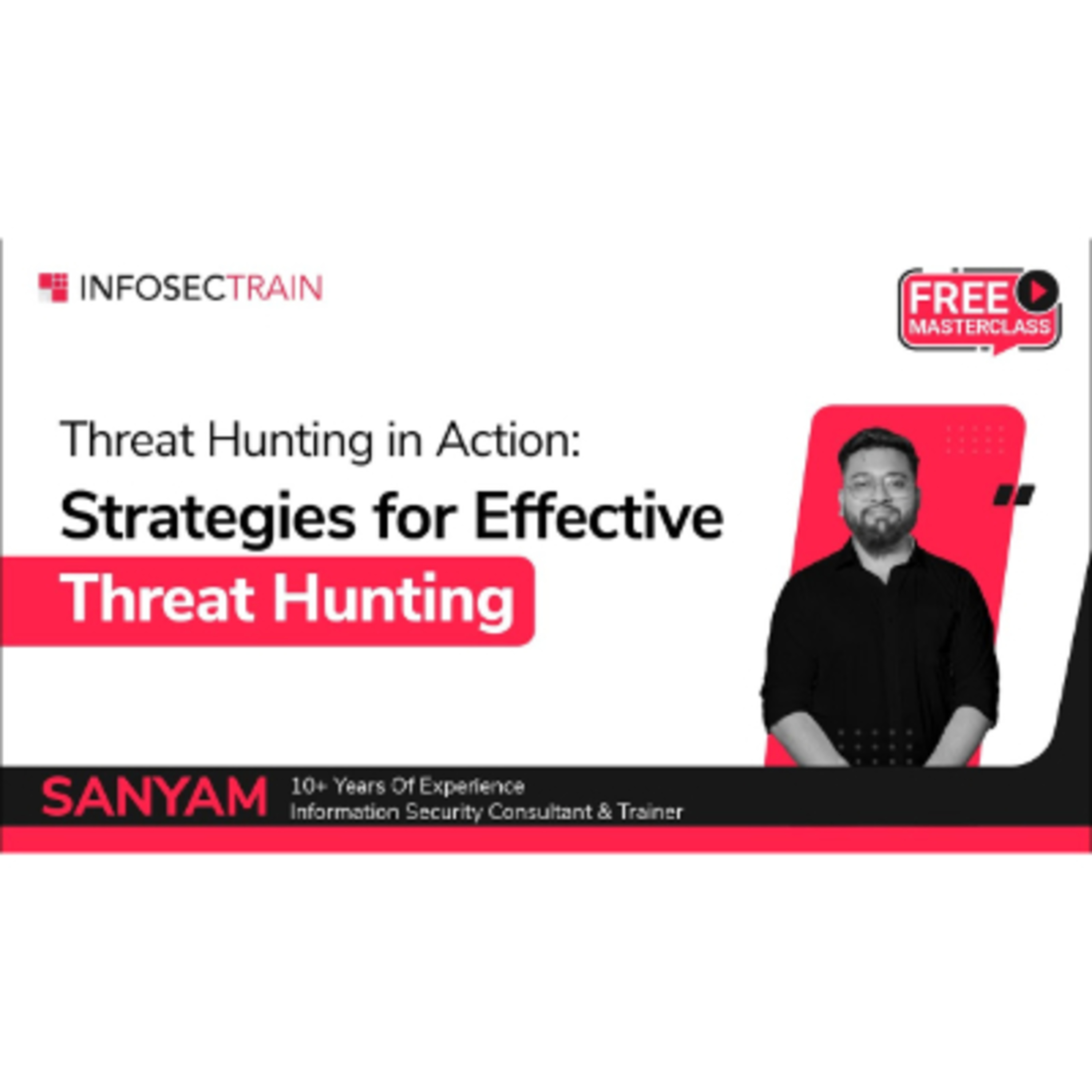 What Is Threat Hunting? | Threat Hunting Techniques | Secrets of Effective Threat Hunting