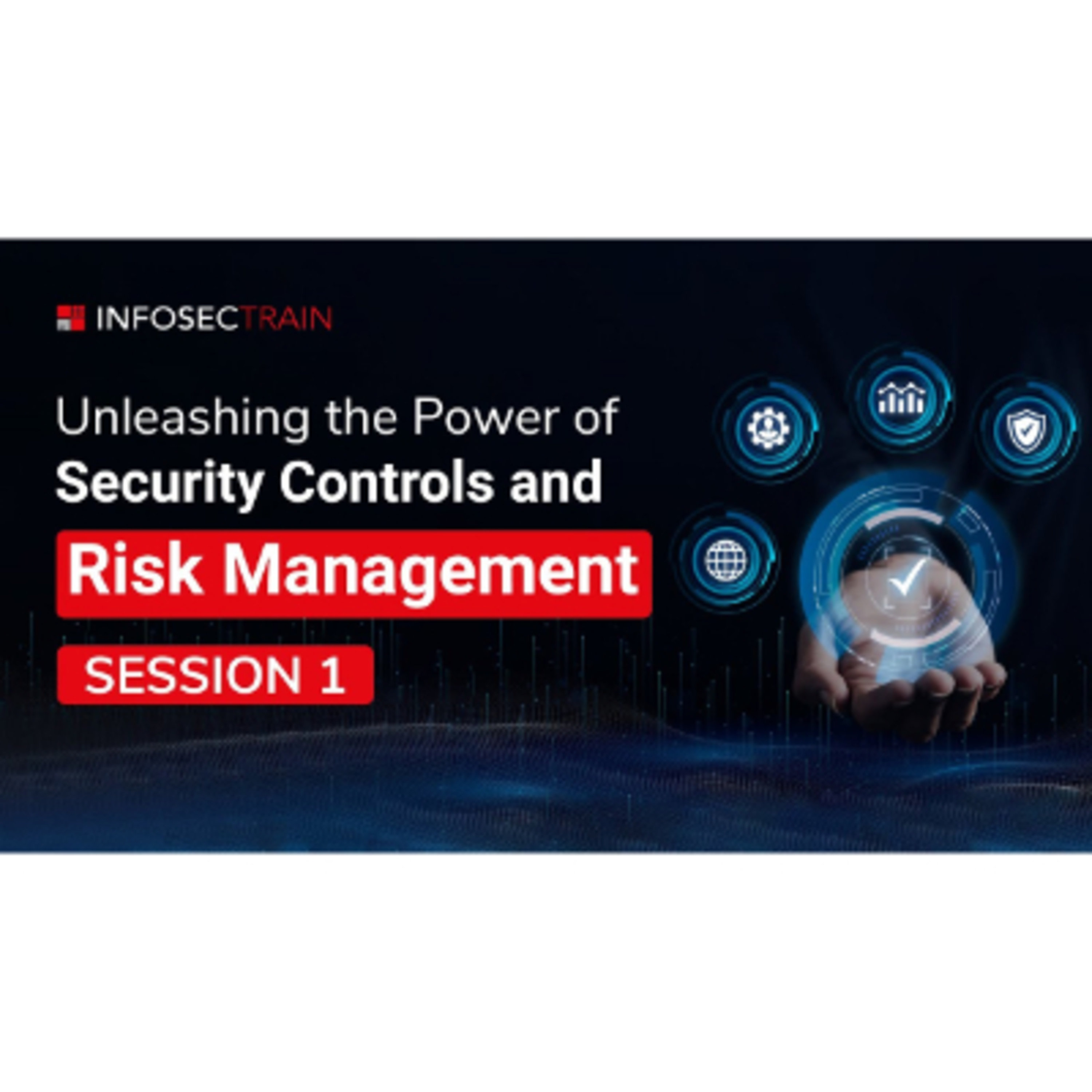 Unlocking the Secrets of Effective Security Controls: Day 1 Deep Dive