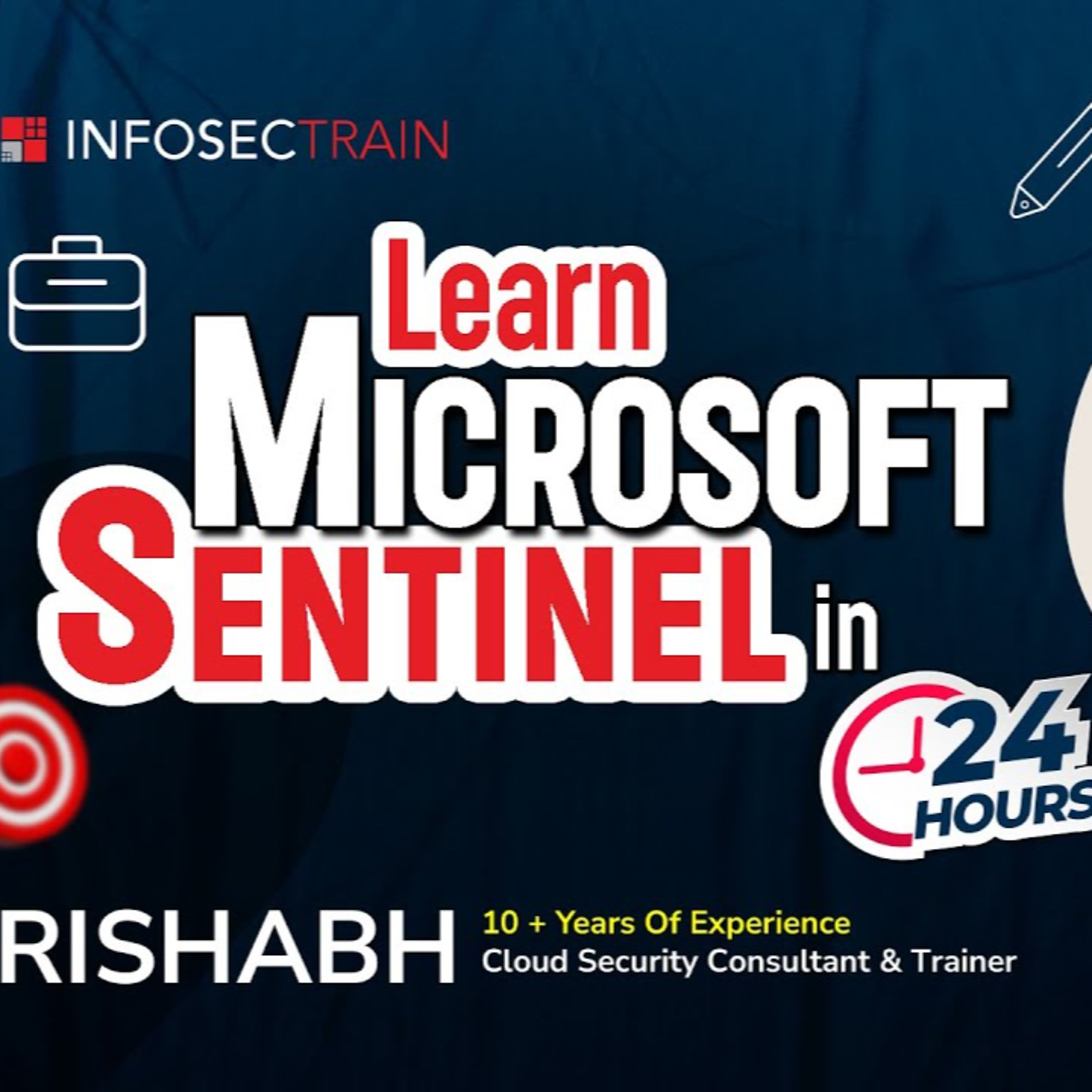 Beginner's To Intermediate levels Guide to Microsoft Sentinel Infosectran Course