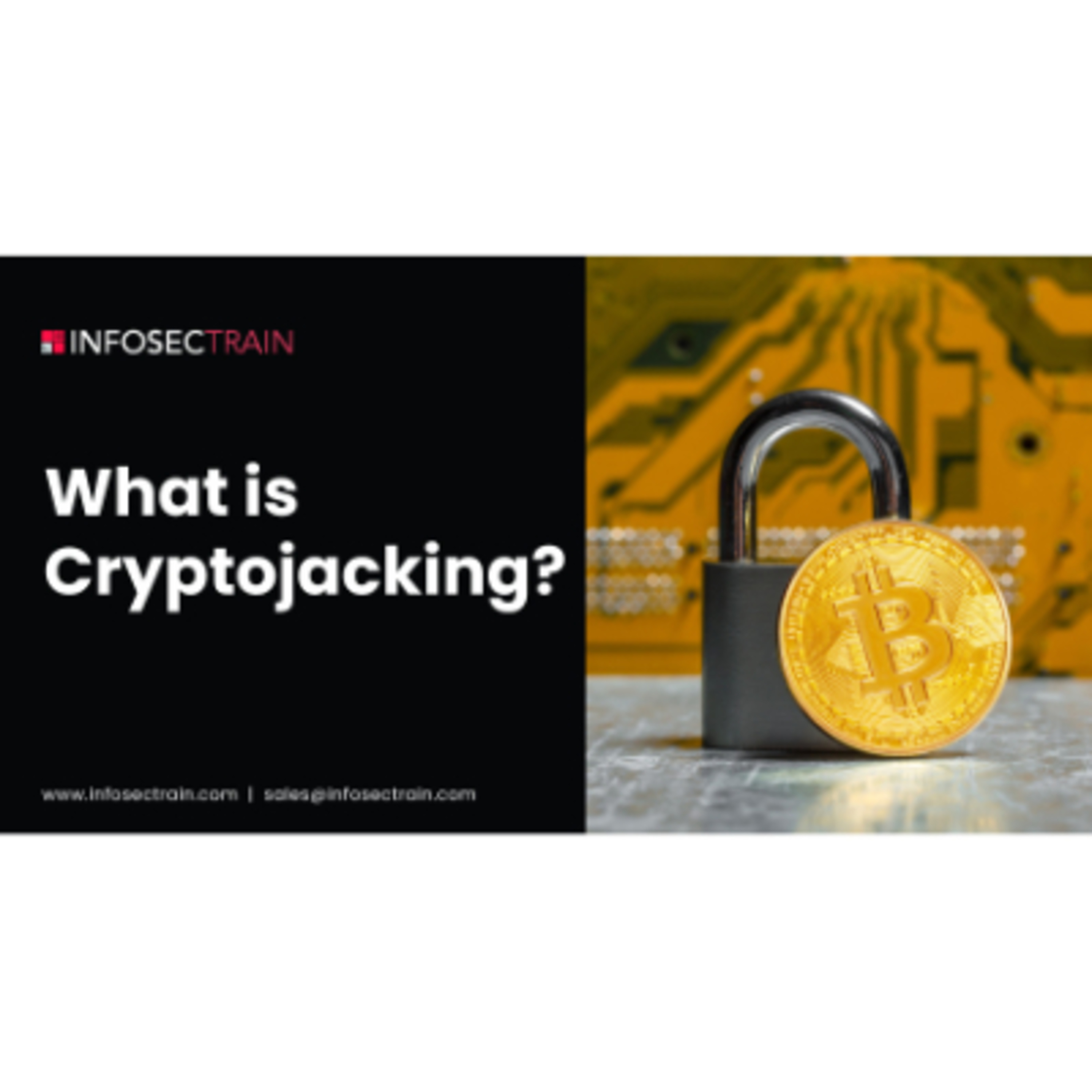 What is Cryptojacking