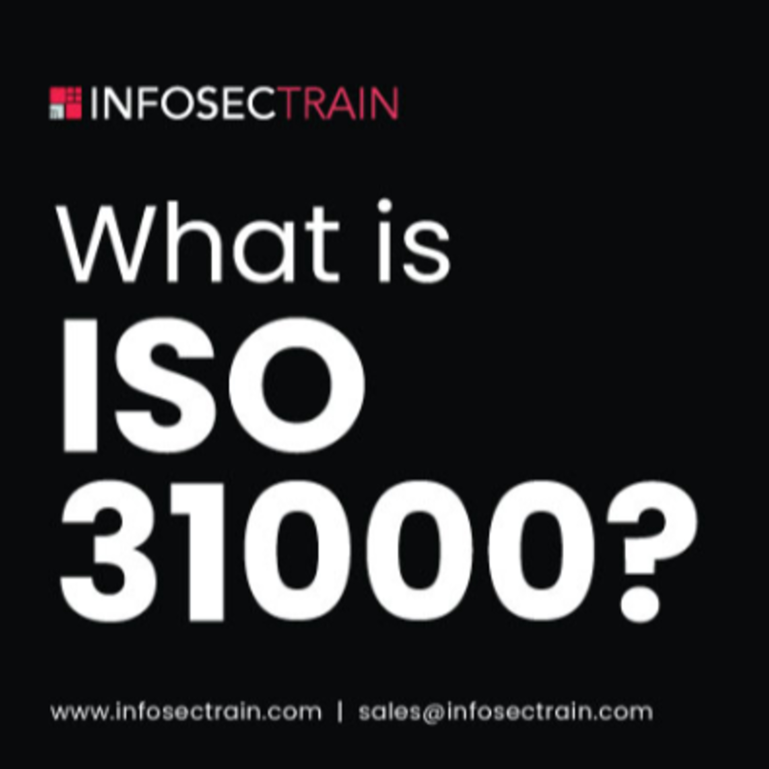 What is ISO 31000?