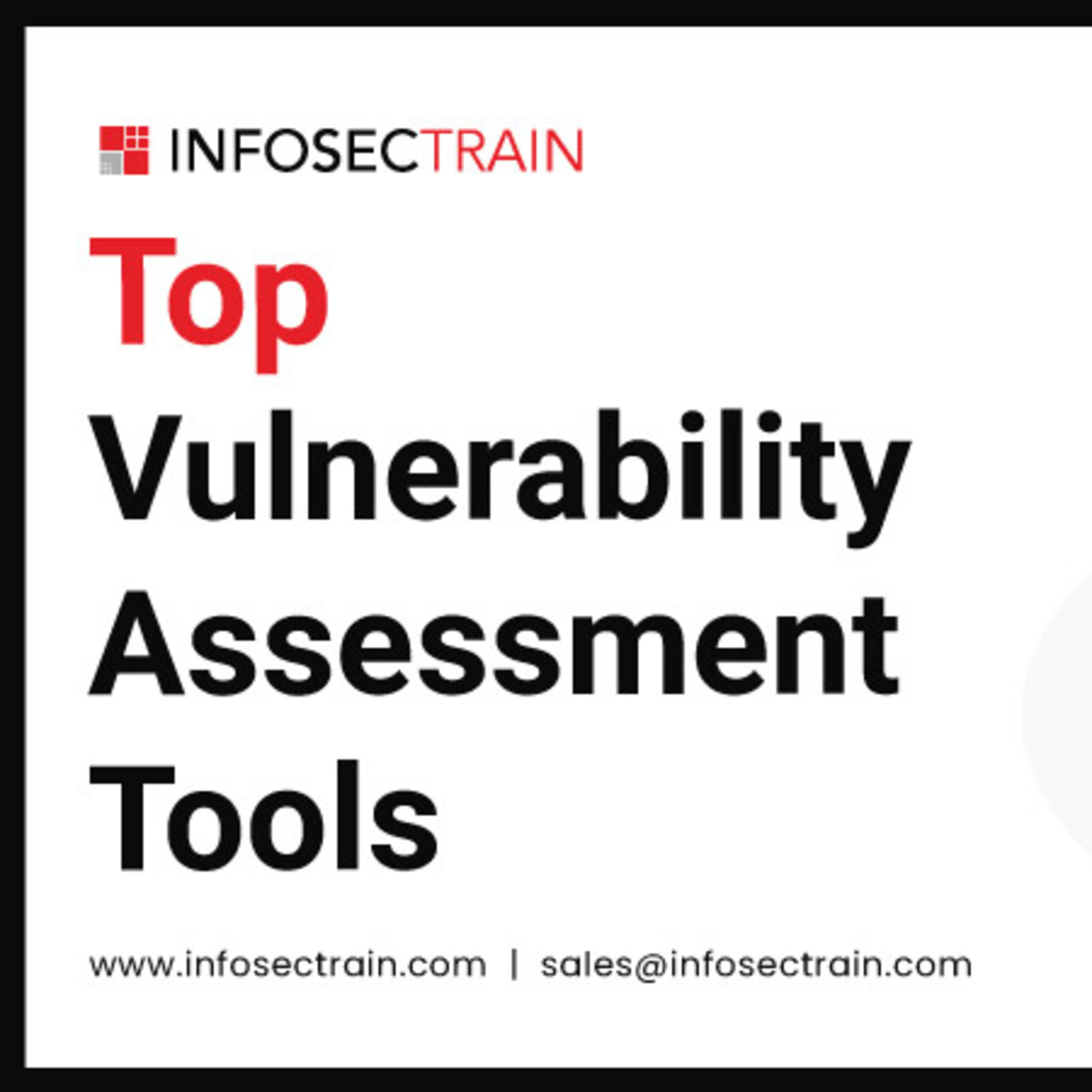 Top Vulnerability Assessment Tools